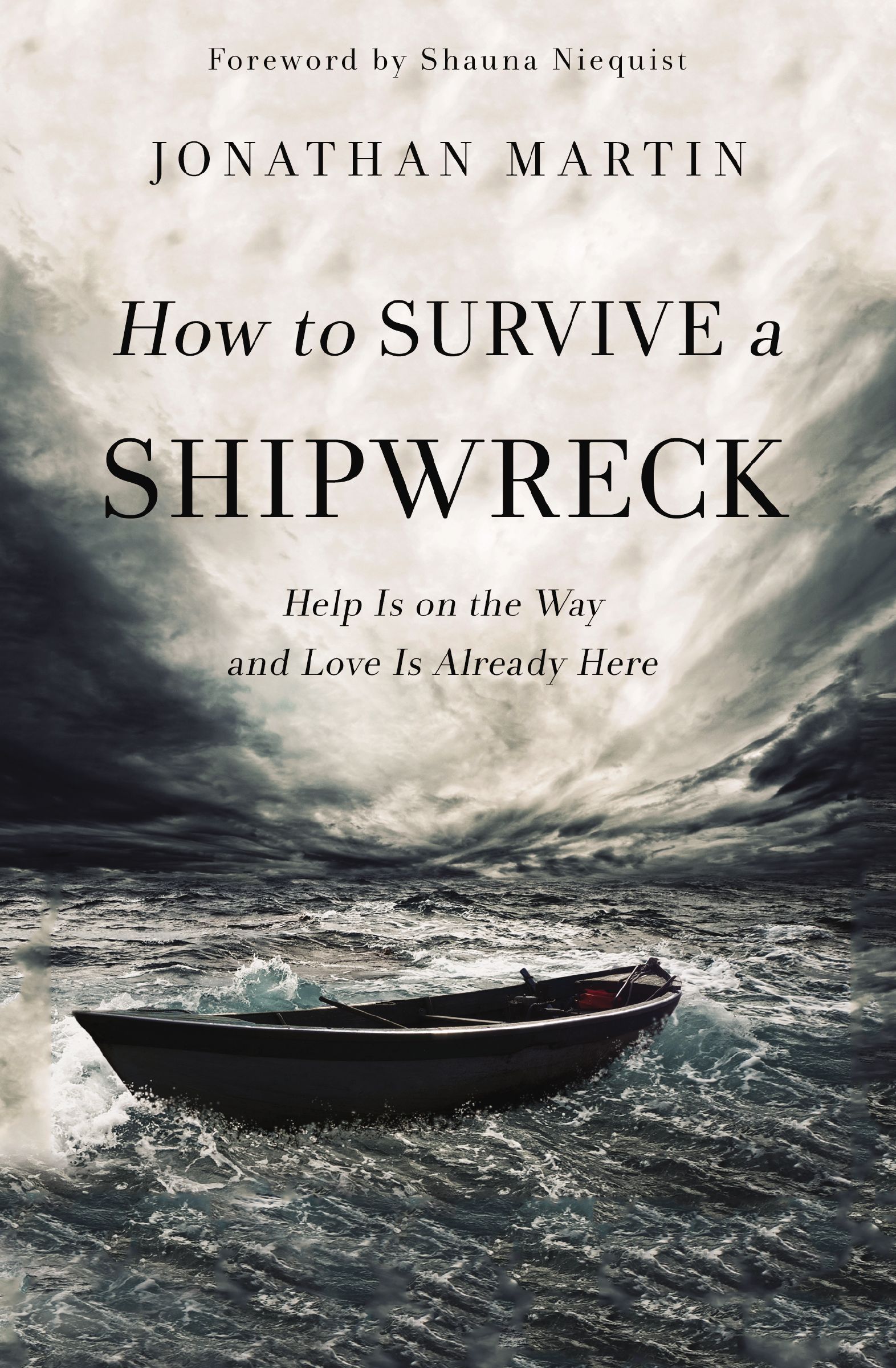 How to Survive a Shipwreck, Paperback, Jonathan Martin