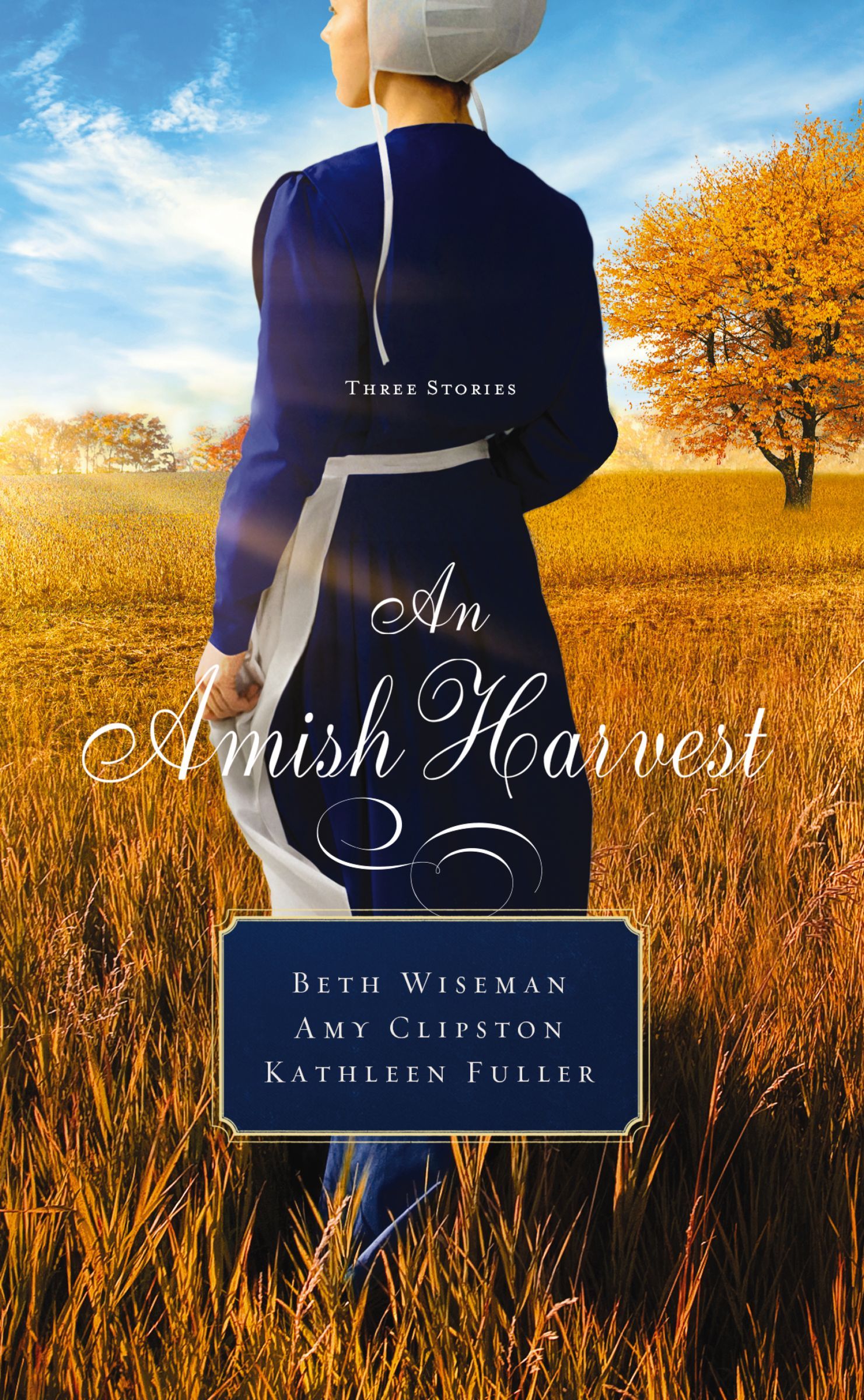 Amish Harvest, Paperback, Beth Wiseman, Amy Clipston and Kathleen Fuller