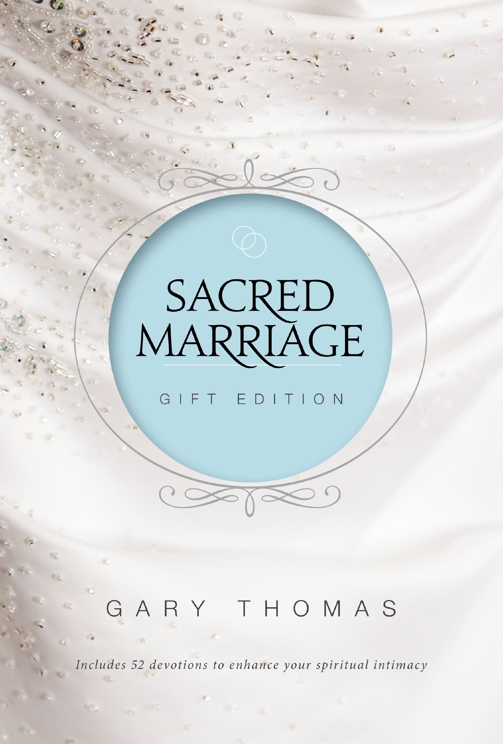 Sacred Marriage Gift Edition, Hardback, Gary L. Thomas