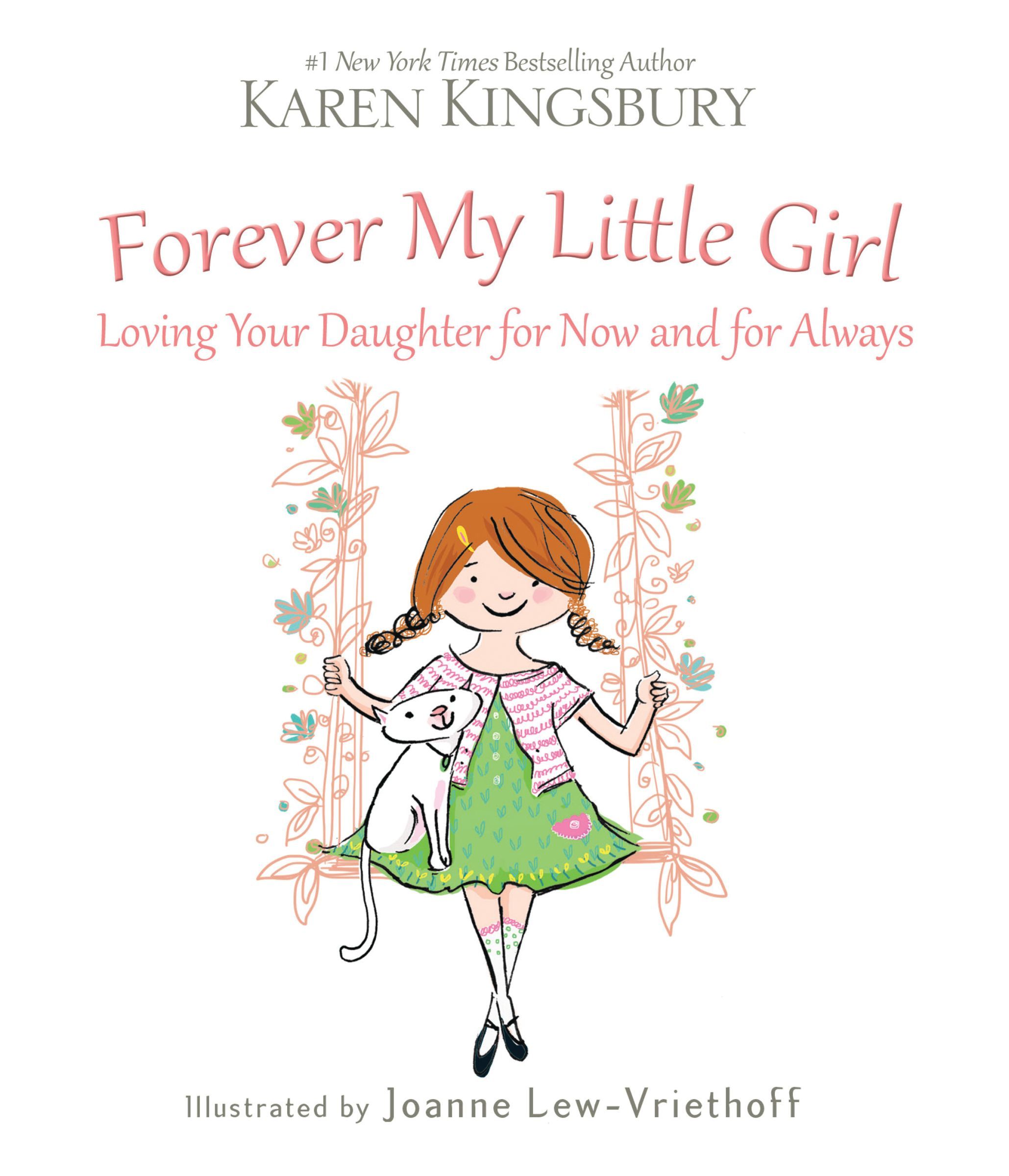 Forever My Little Girl, Hardback, Karen Kingsbury