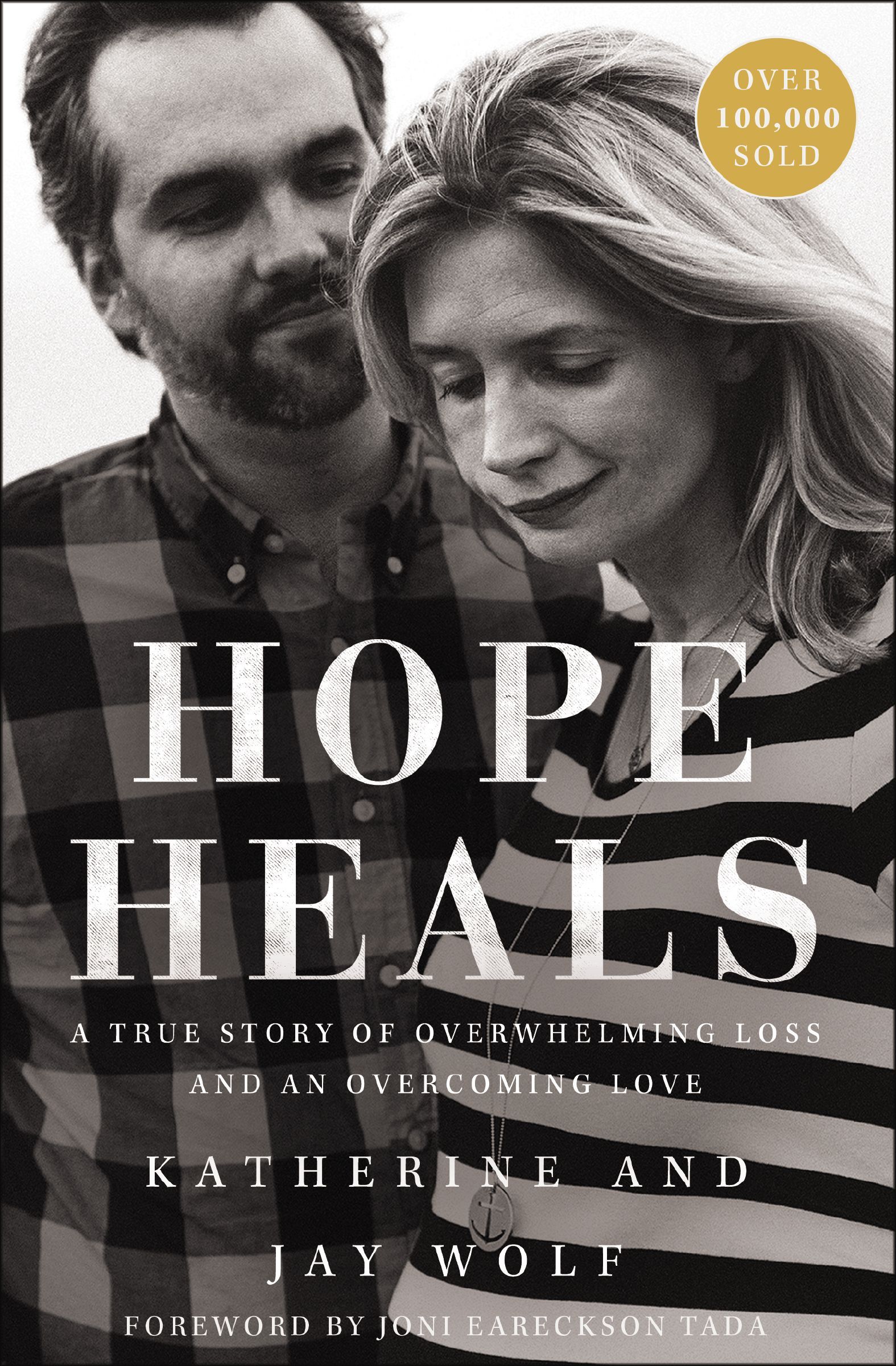 Hope Heals, Paperback, Katherine, Jay Wolf