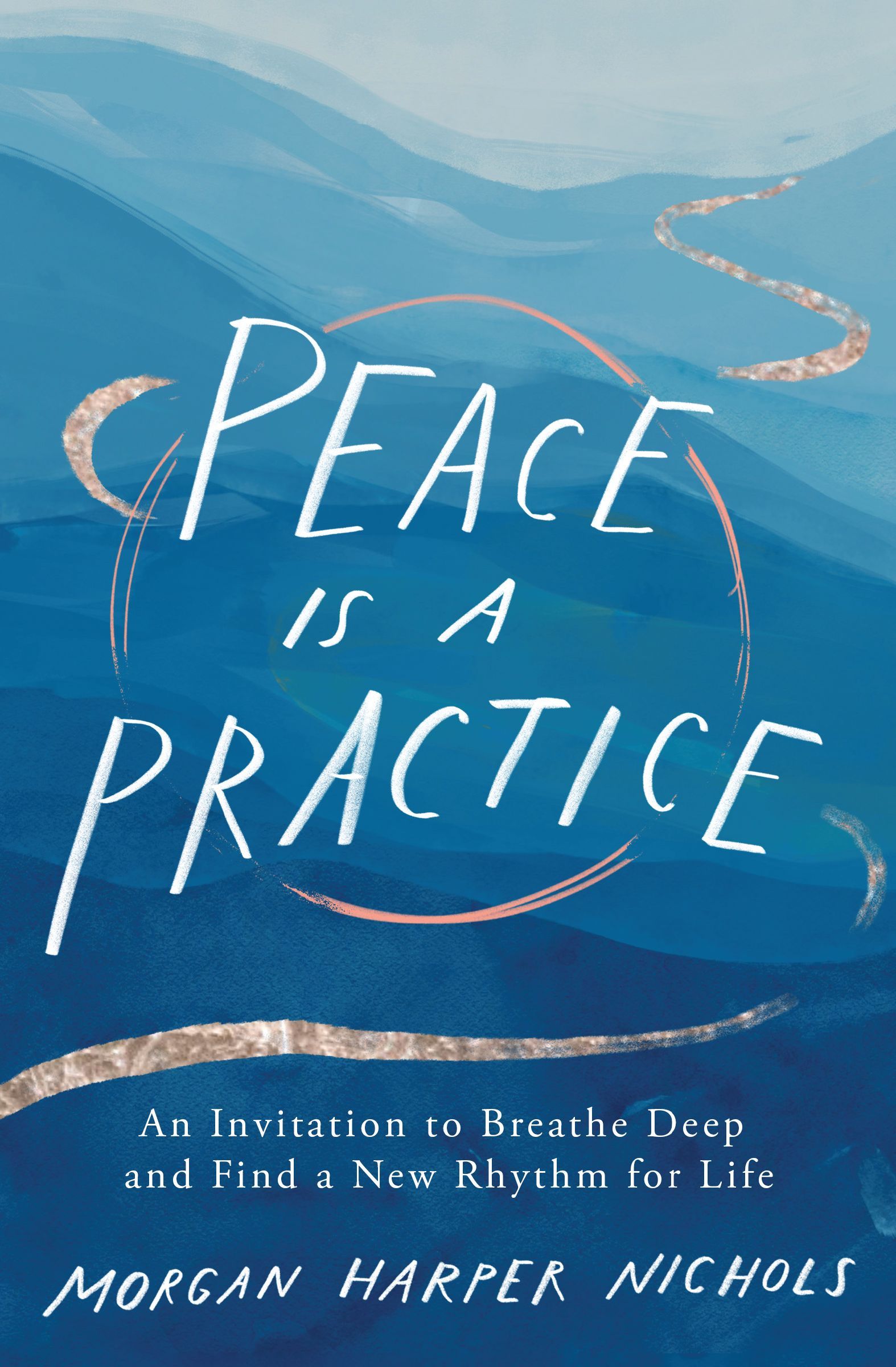 Book Cover of 'Peace Is a Practice'
