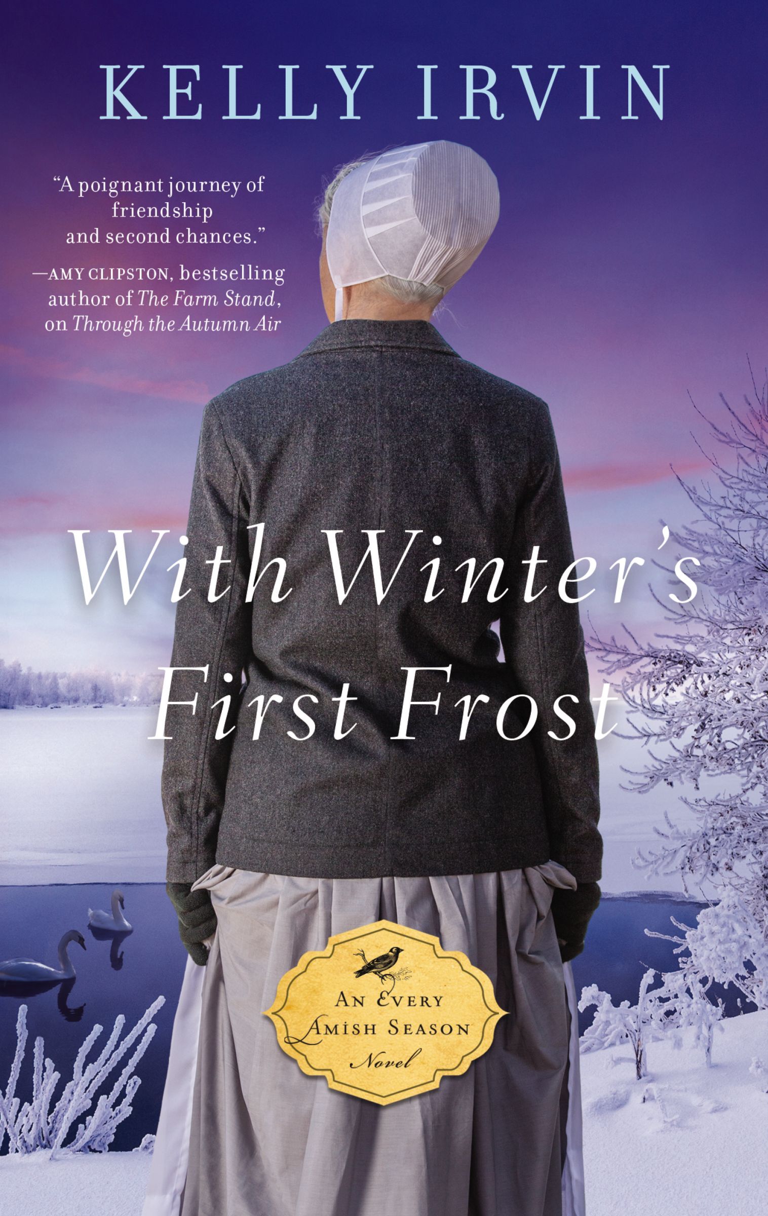 With Winter's First Frost, Paperback, Kelly Irvin