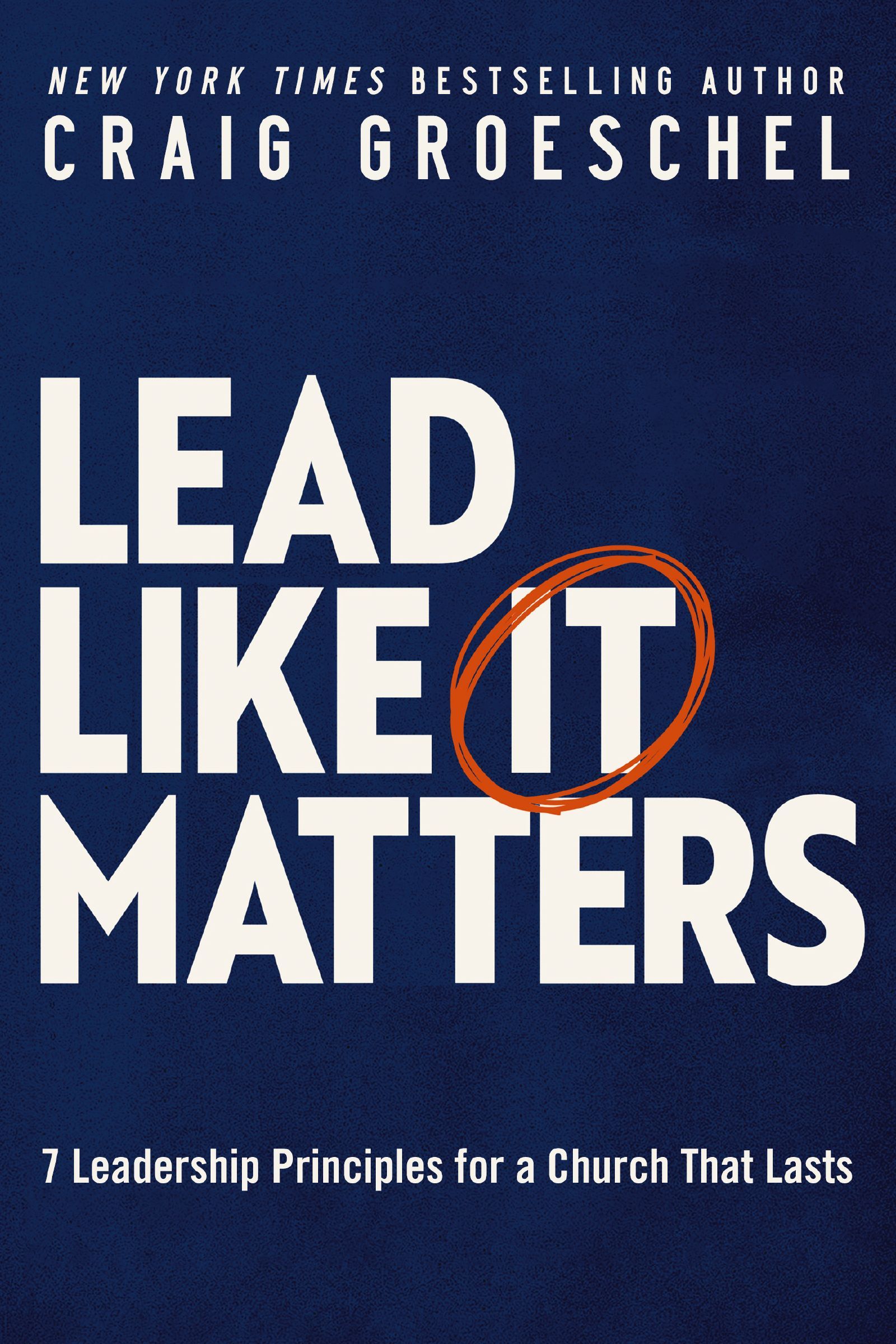 Book Cover of 'Lead Like It Matters'
