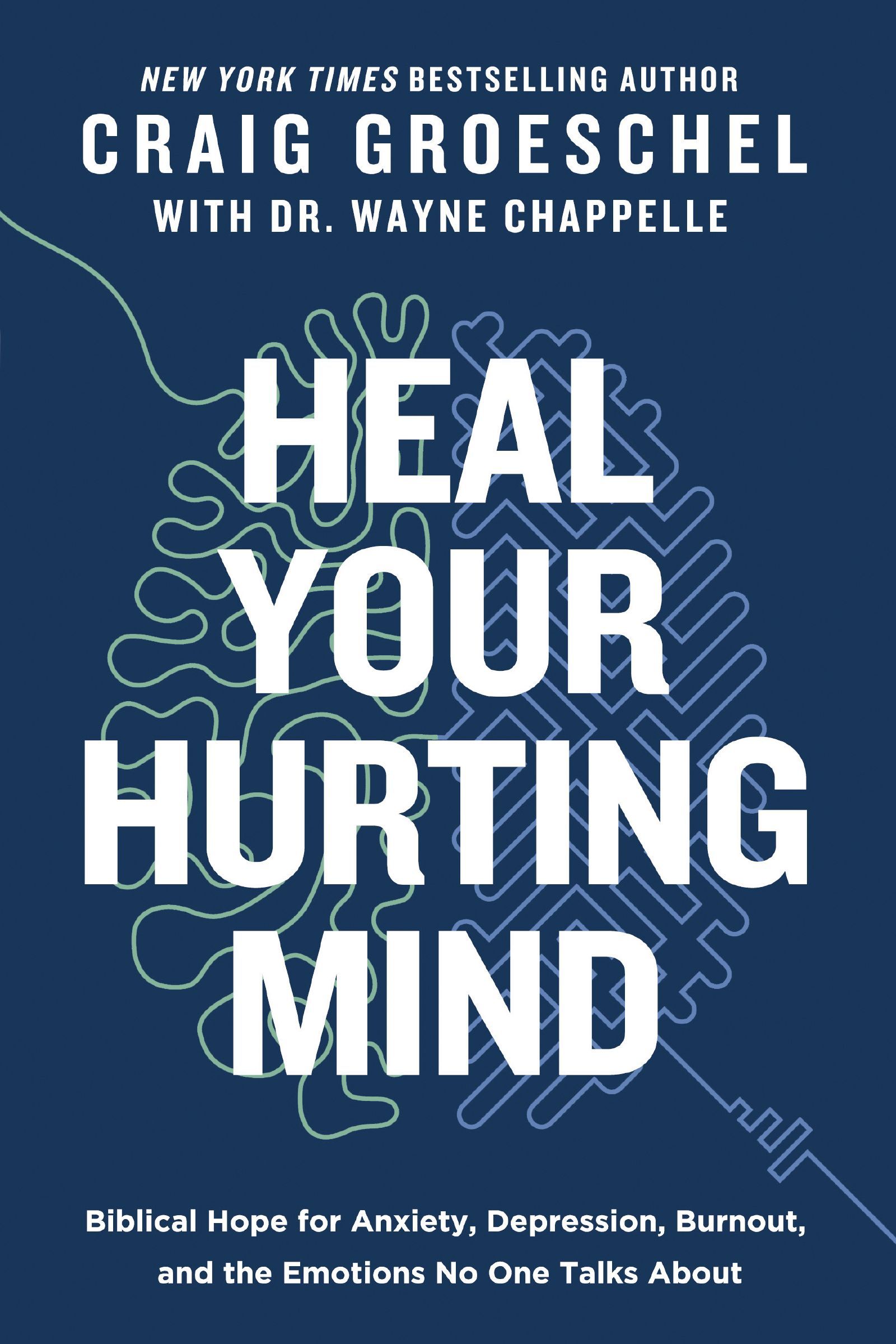 Heal Your Hurting Mind
