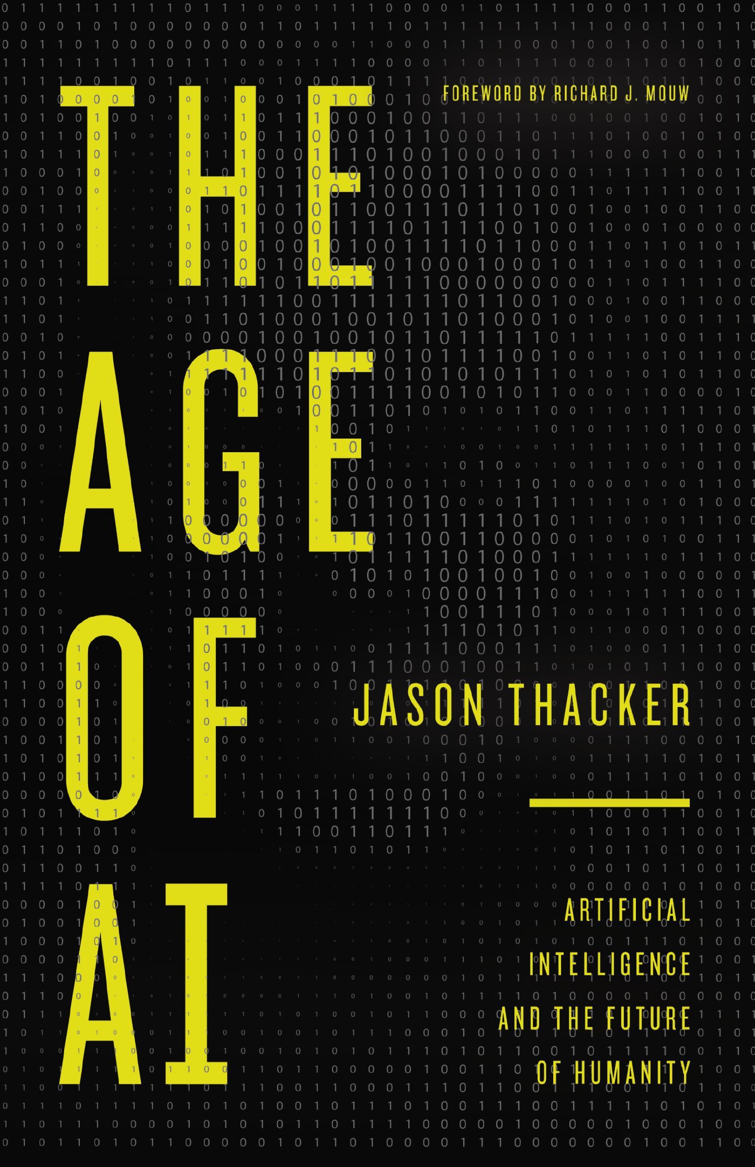 The Age of AI: Artificial Intelligence and the Future of Humanity by Jason Thac - Image 8