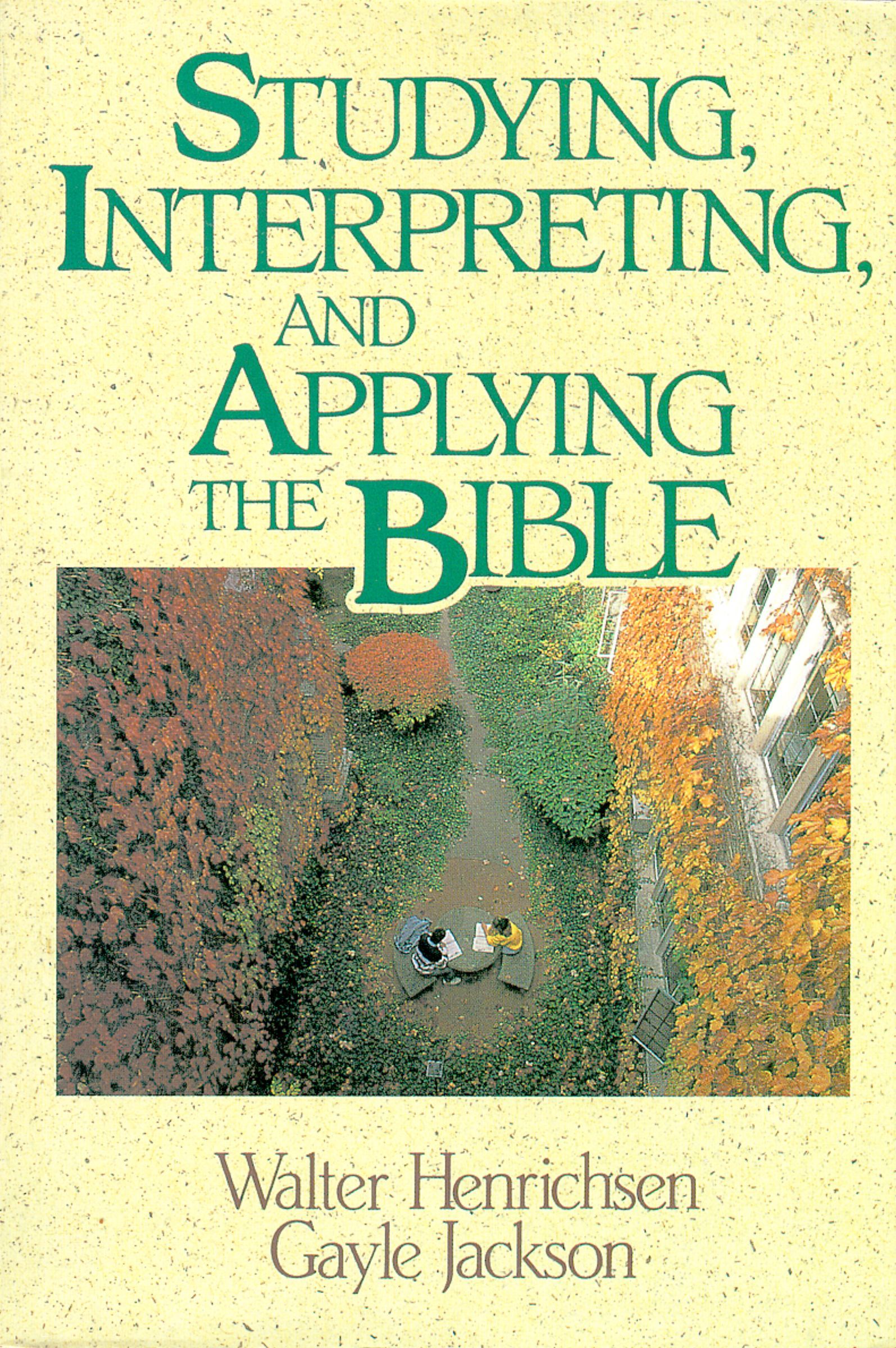 Studying, Interpreting, and Applying the Bible - Image 3