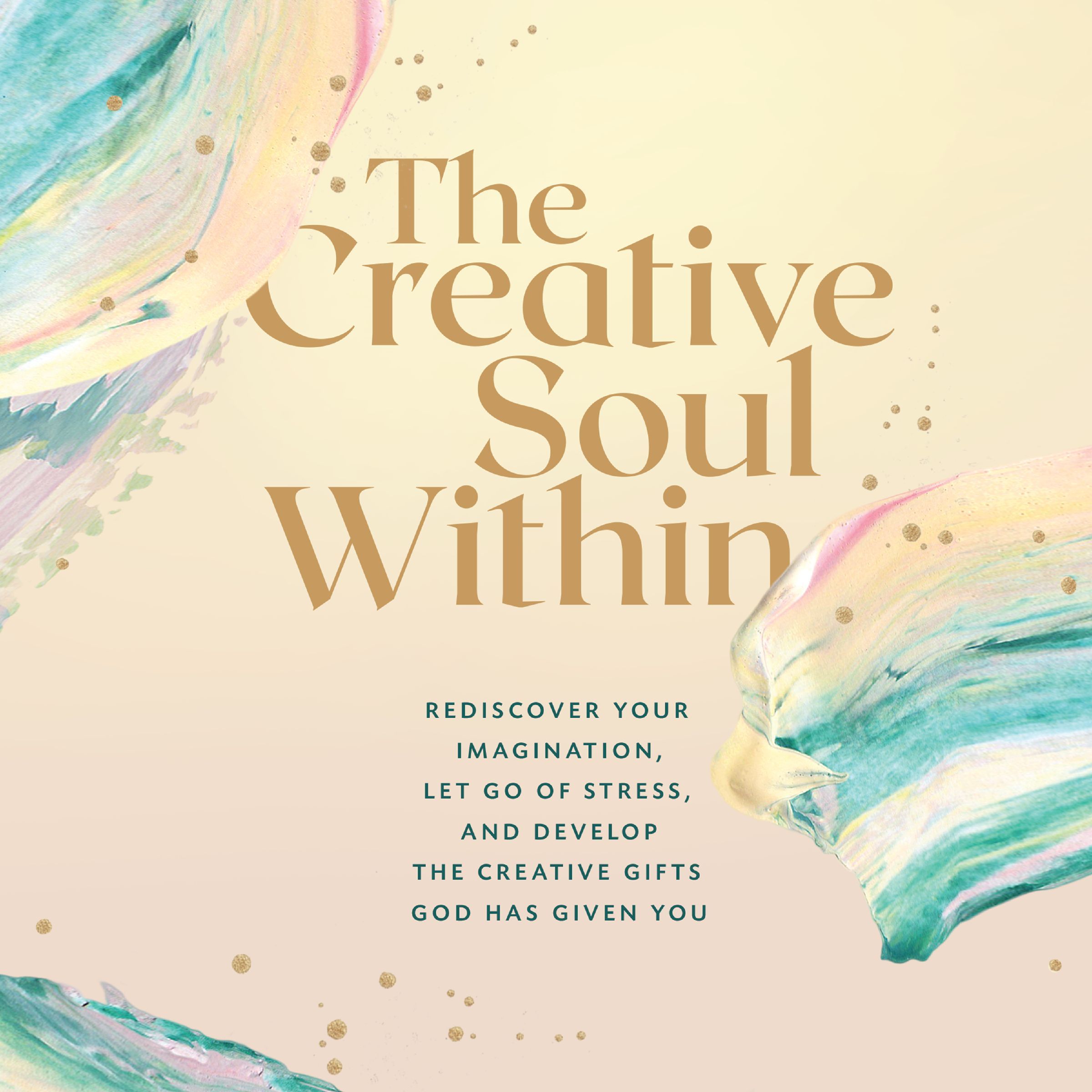 The Creative Soul Within