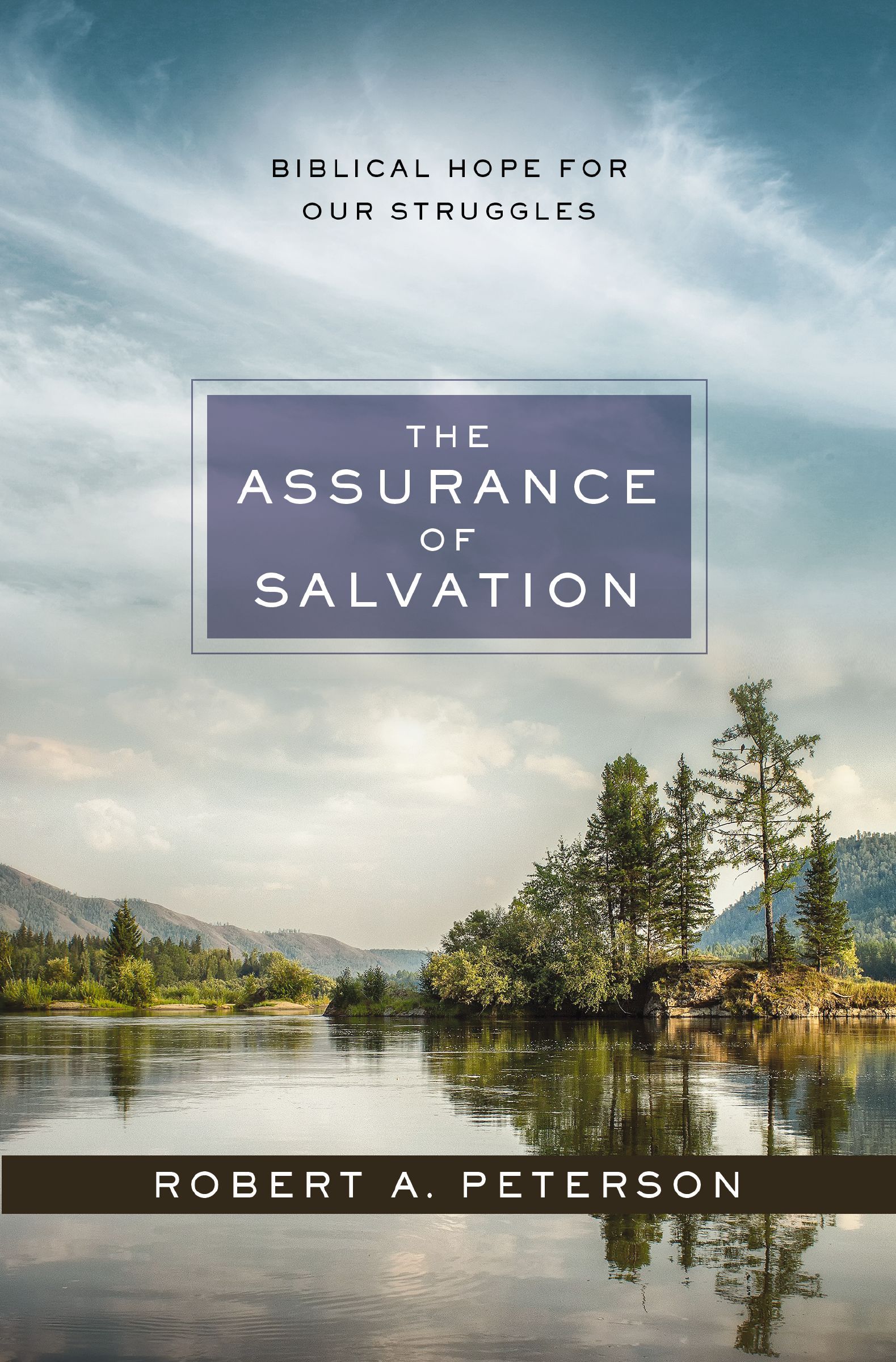 Assurance of Salvation, Paperback, Robert Peterson