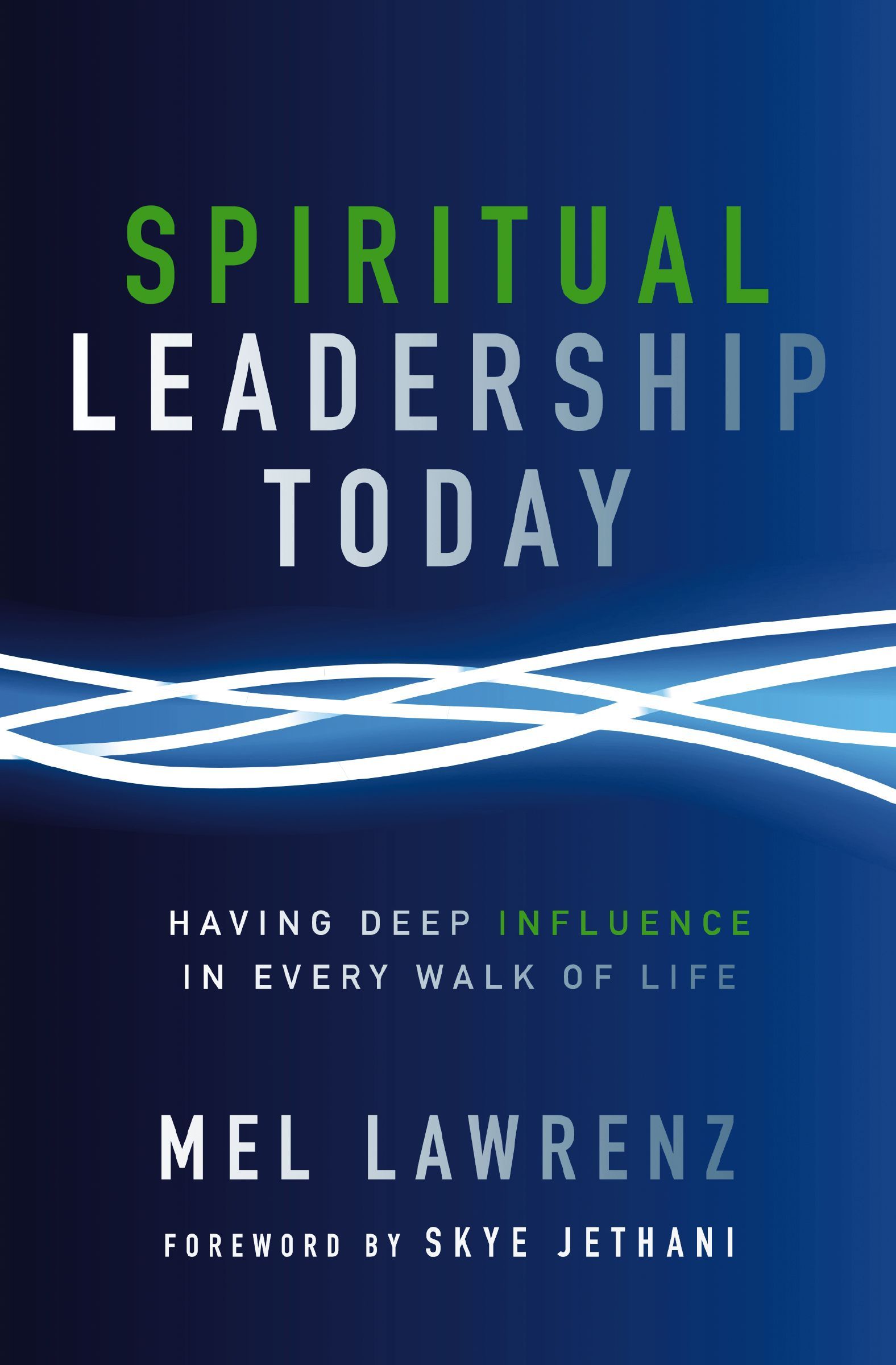 Spiritual Leadership Today
