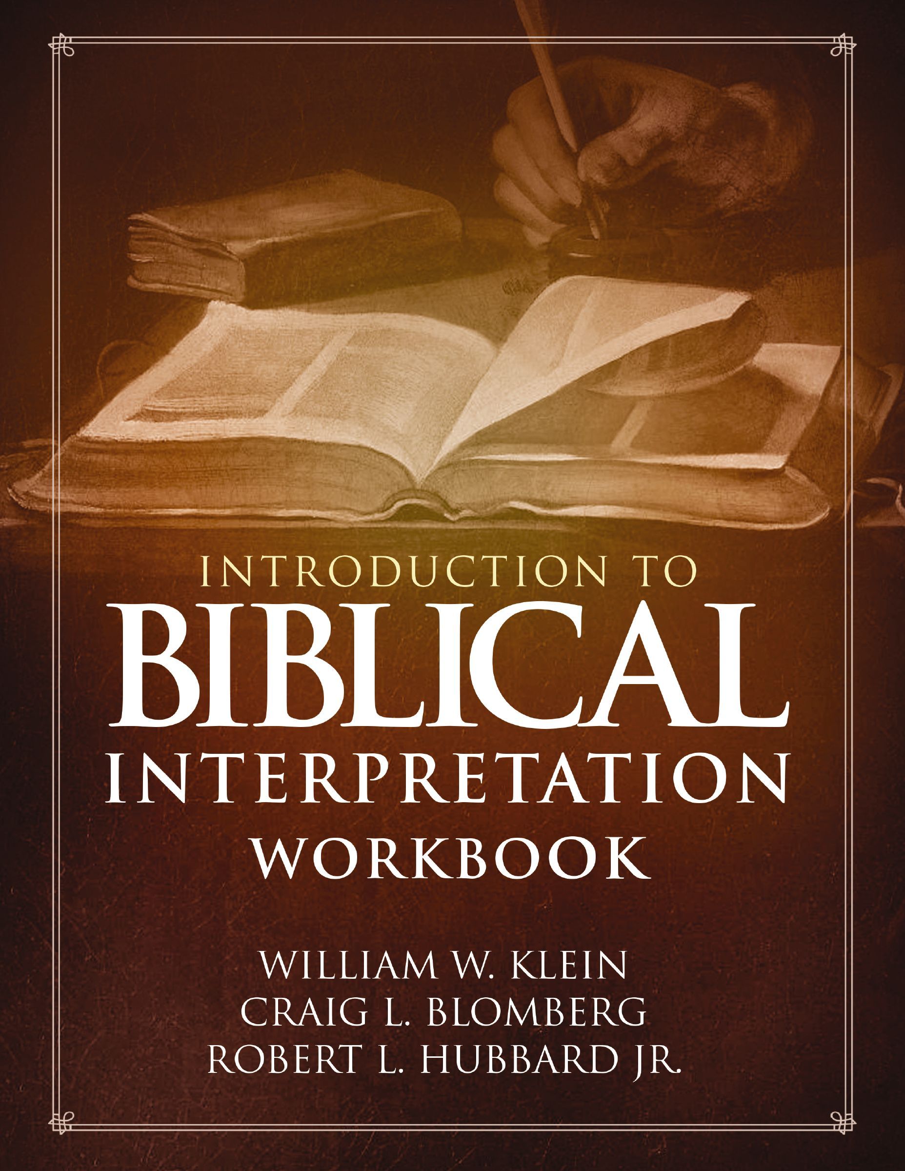 Introduction to Biblical Interpretation Workbook, Paperback, William Klein, Craig Blomberg and Robert Hubbard Jr. - Image 7