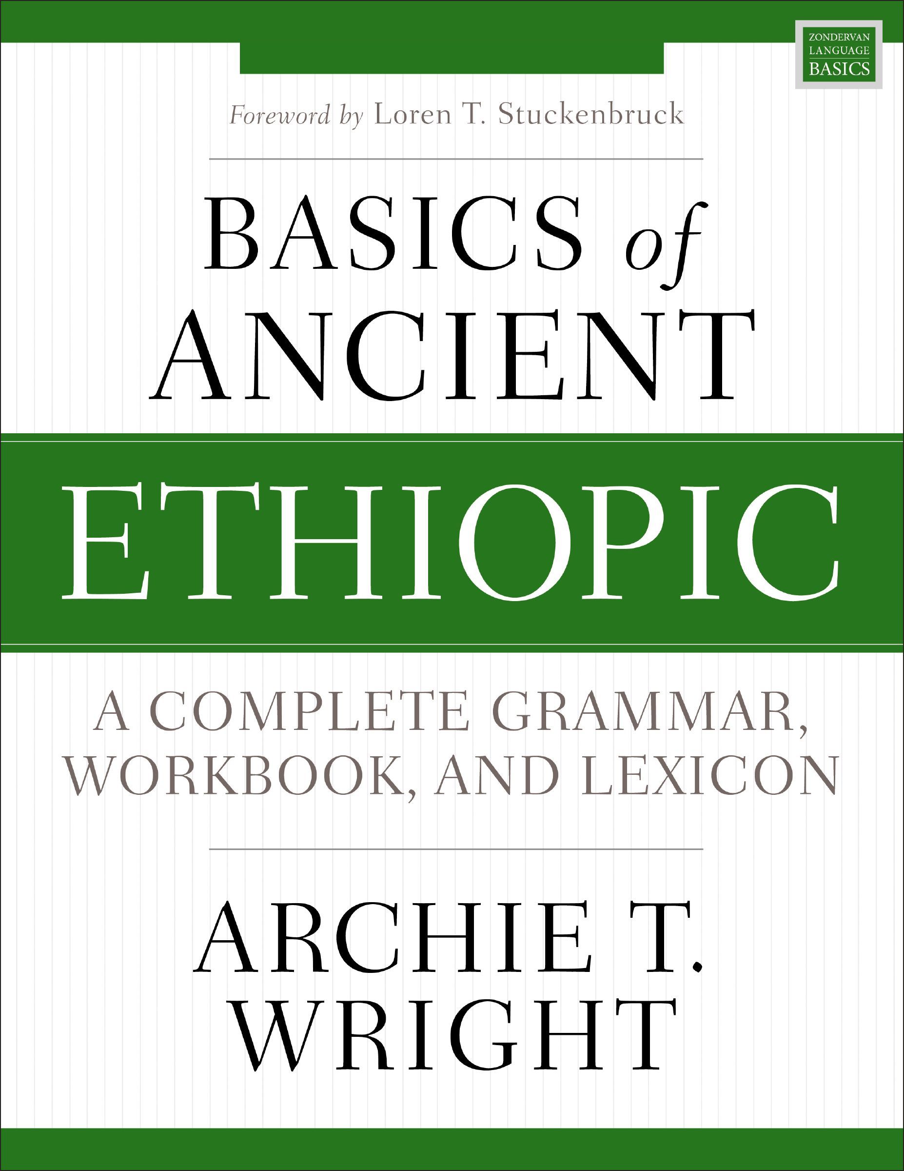 Basics of Ancient Ethiopic: A Complete Grammar,. Wright, T.** - Image 7