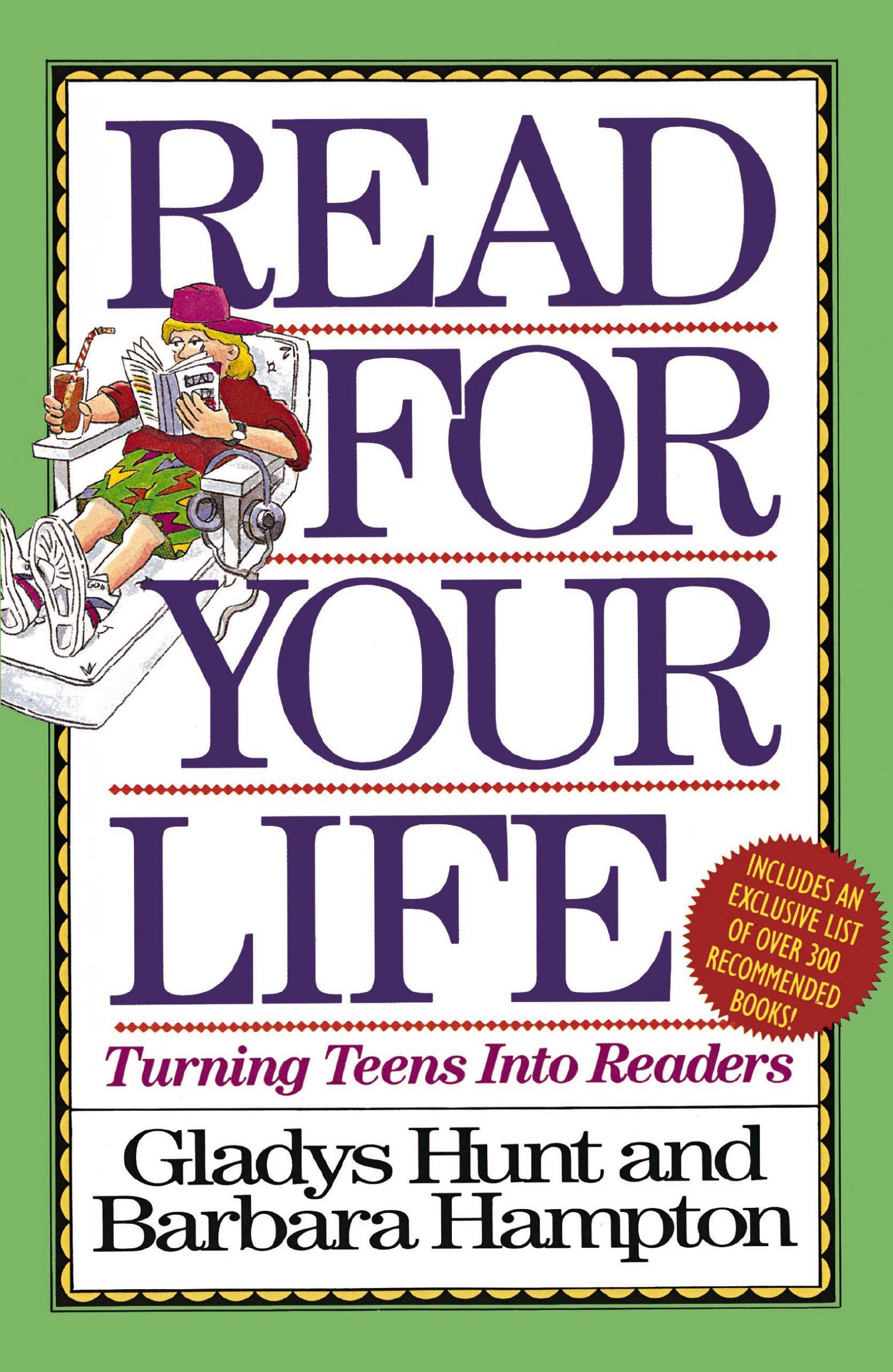 Read for Your Life, Paperback, Gladys Hunt and Barbara Hampton