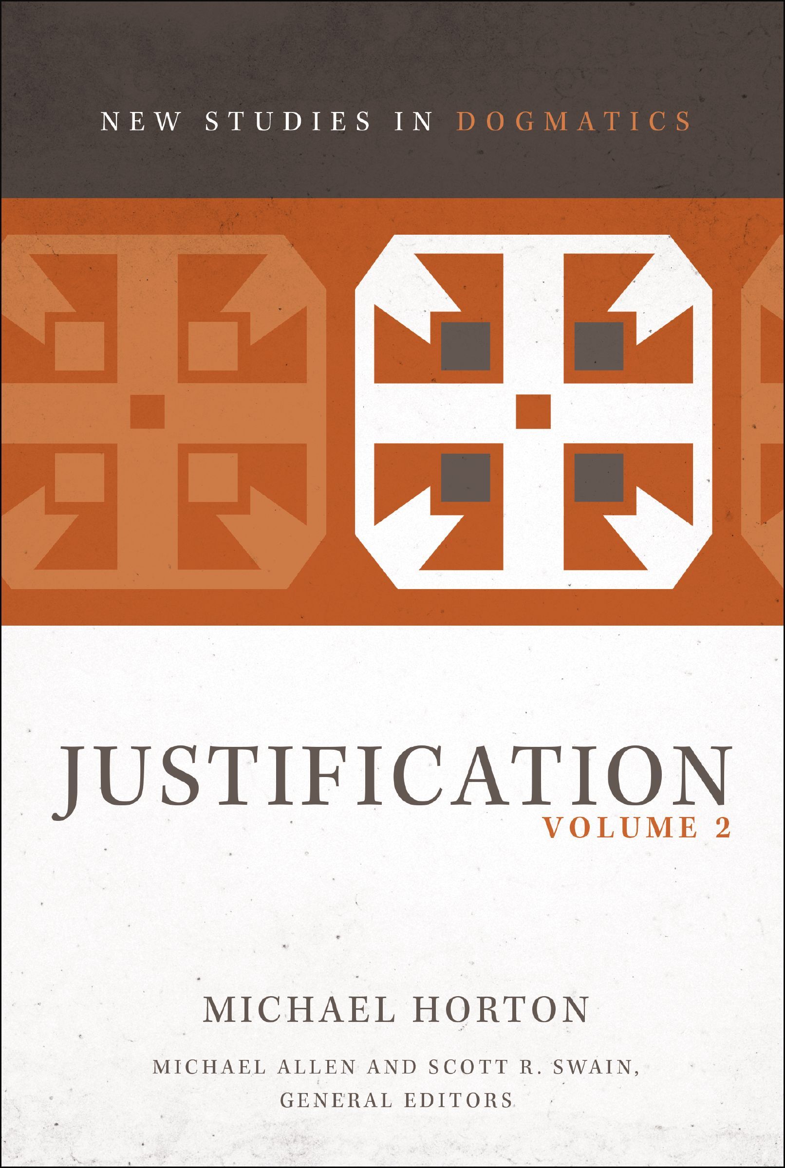 Justification, Volume 2