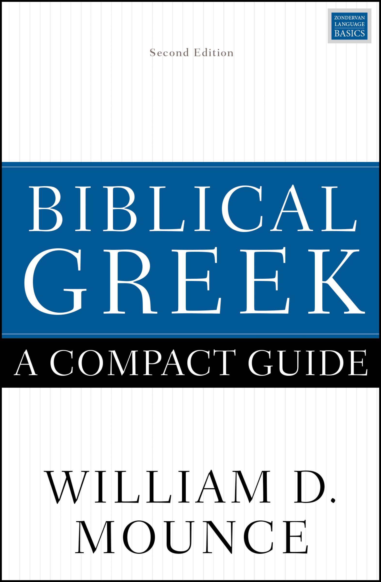 Biblical Greek: A Compact Guide by William D. Mounce - 9780310598770 - Image 8