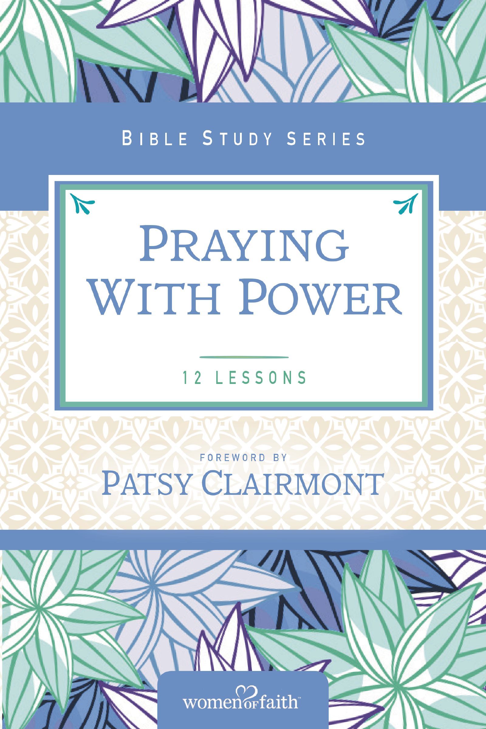 Praying with Power, Paperback, Women of Faith