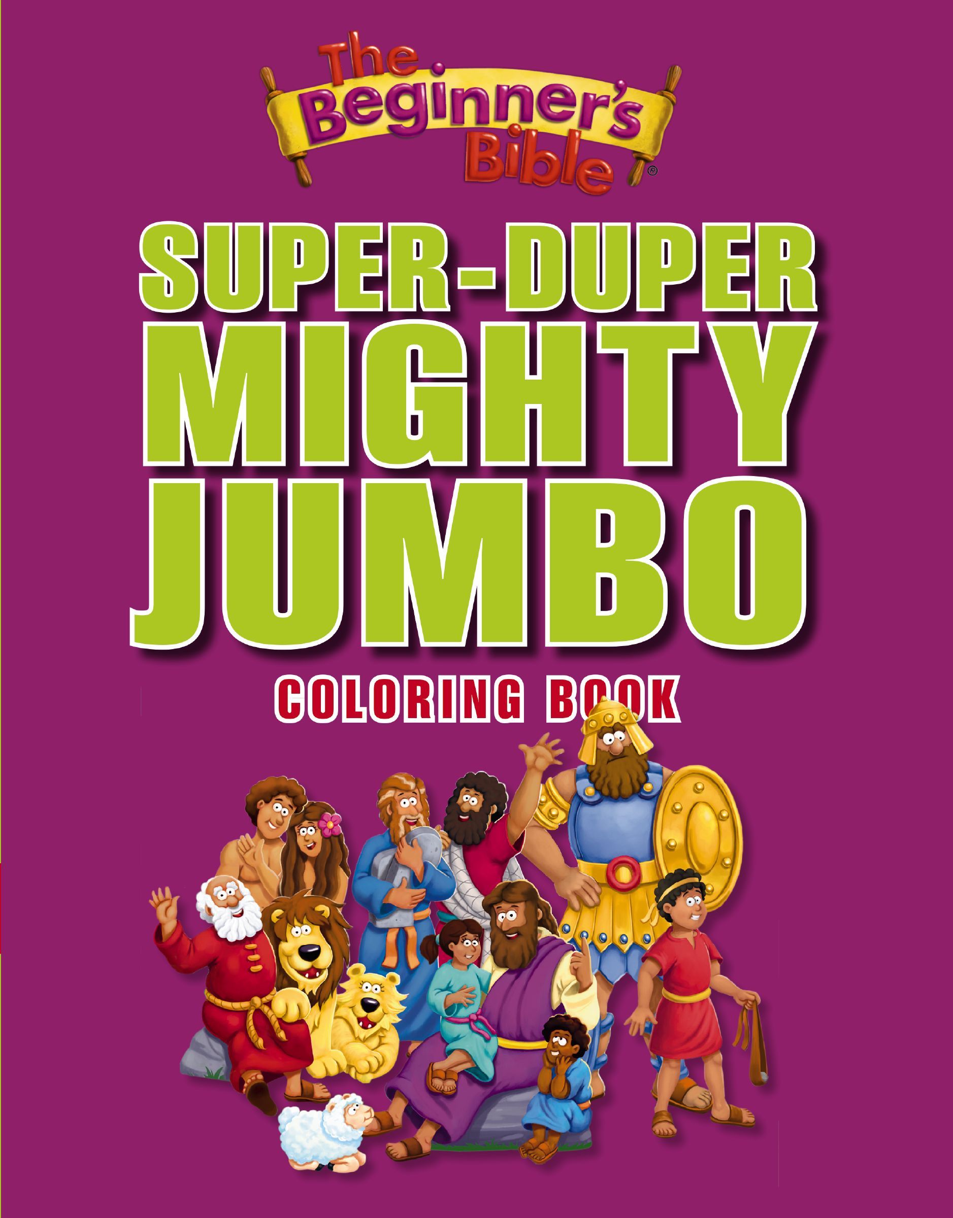 The Beginner's Bible Super-Duper, Mighty, Jumbo Coloring Book, Paperback, Zondervan Zondervan