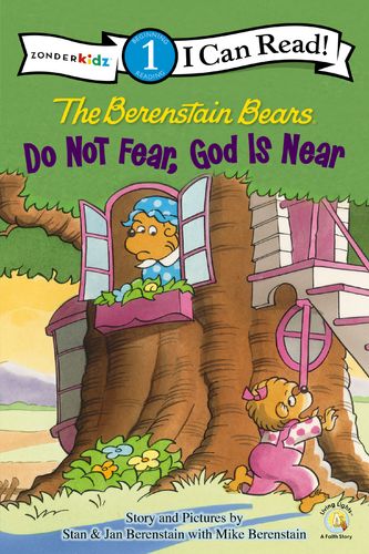 The Berenstain Bears, Do Not Fear, God Is Near