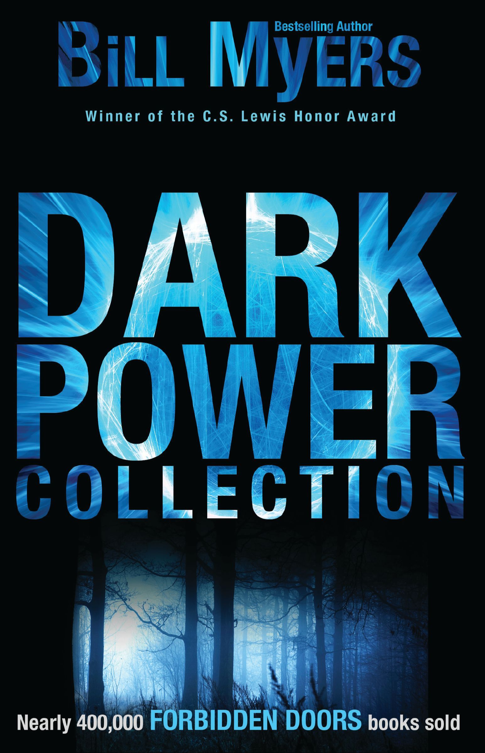 Dark Power Collection, Paperback, Bill Myers