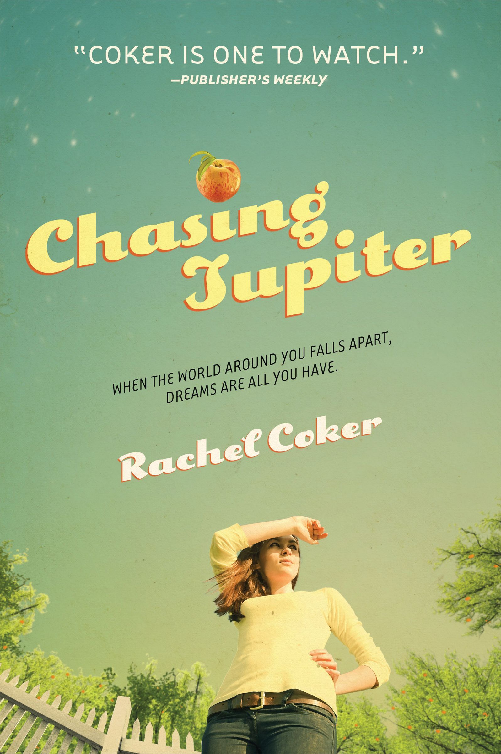 Chasing Jupiter, Paperback, Rachel Coker