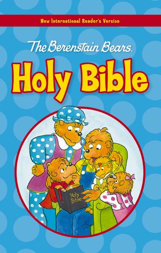 NIrV, The Berenstain Bears Holy Bible, Large Print, Hardcover