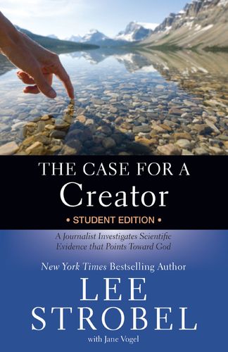 The Case for a Creator Student Edition