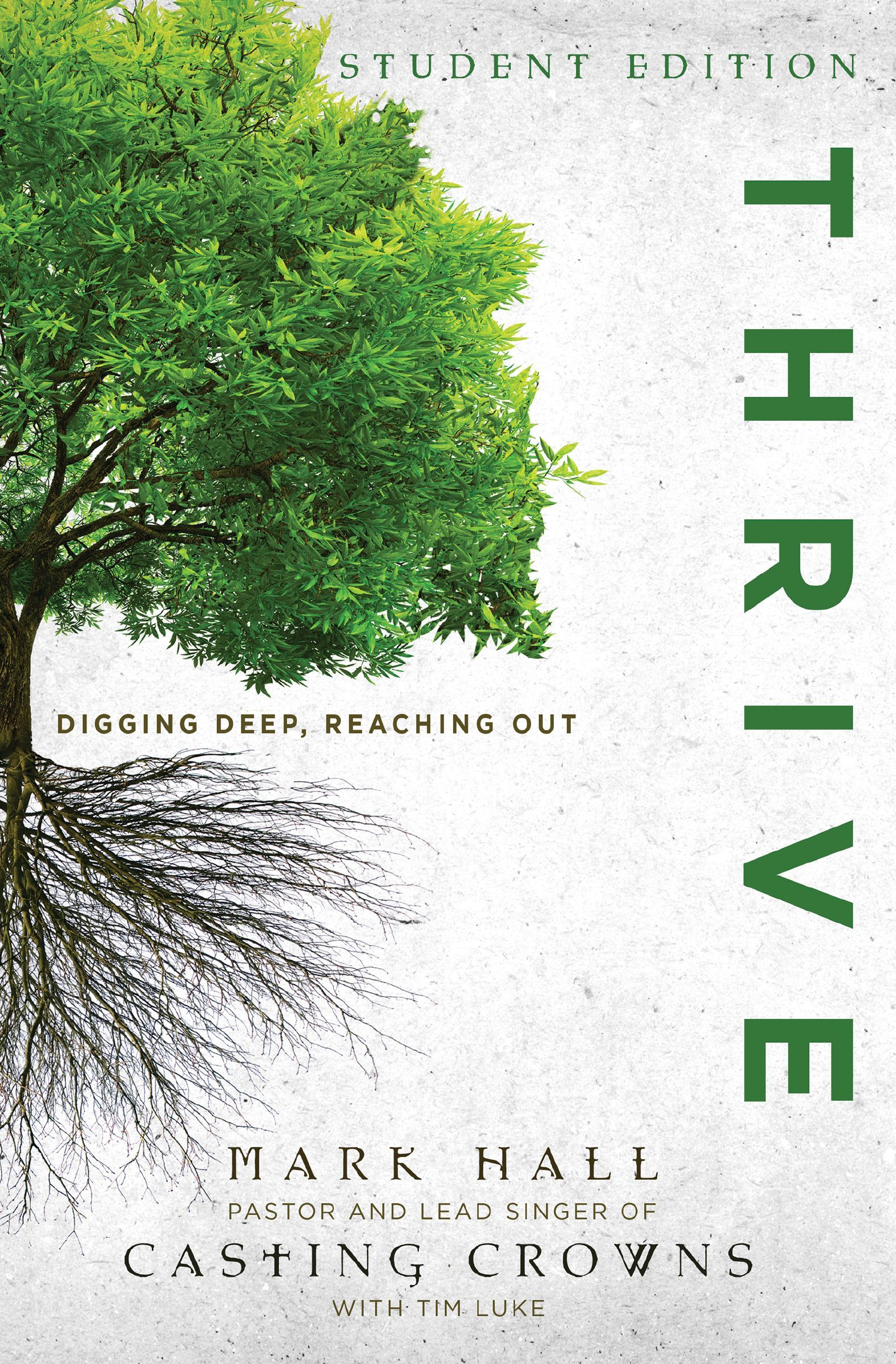 Thrive Student Edition, Paperback, Mark Hall and Tim Luke