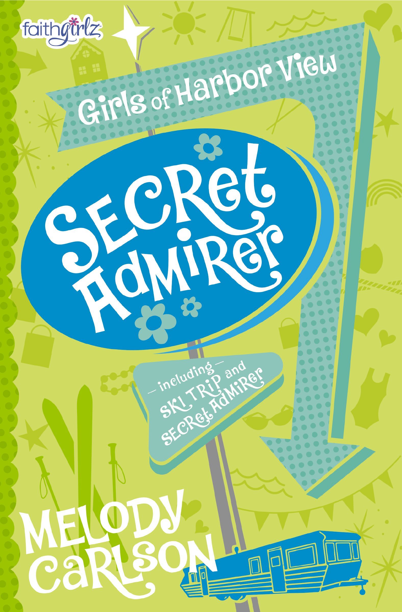 Secret Admirer, Paperback, Melody Carlson
