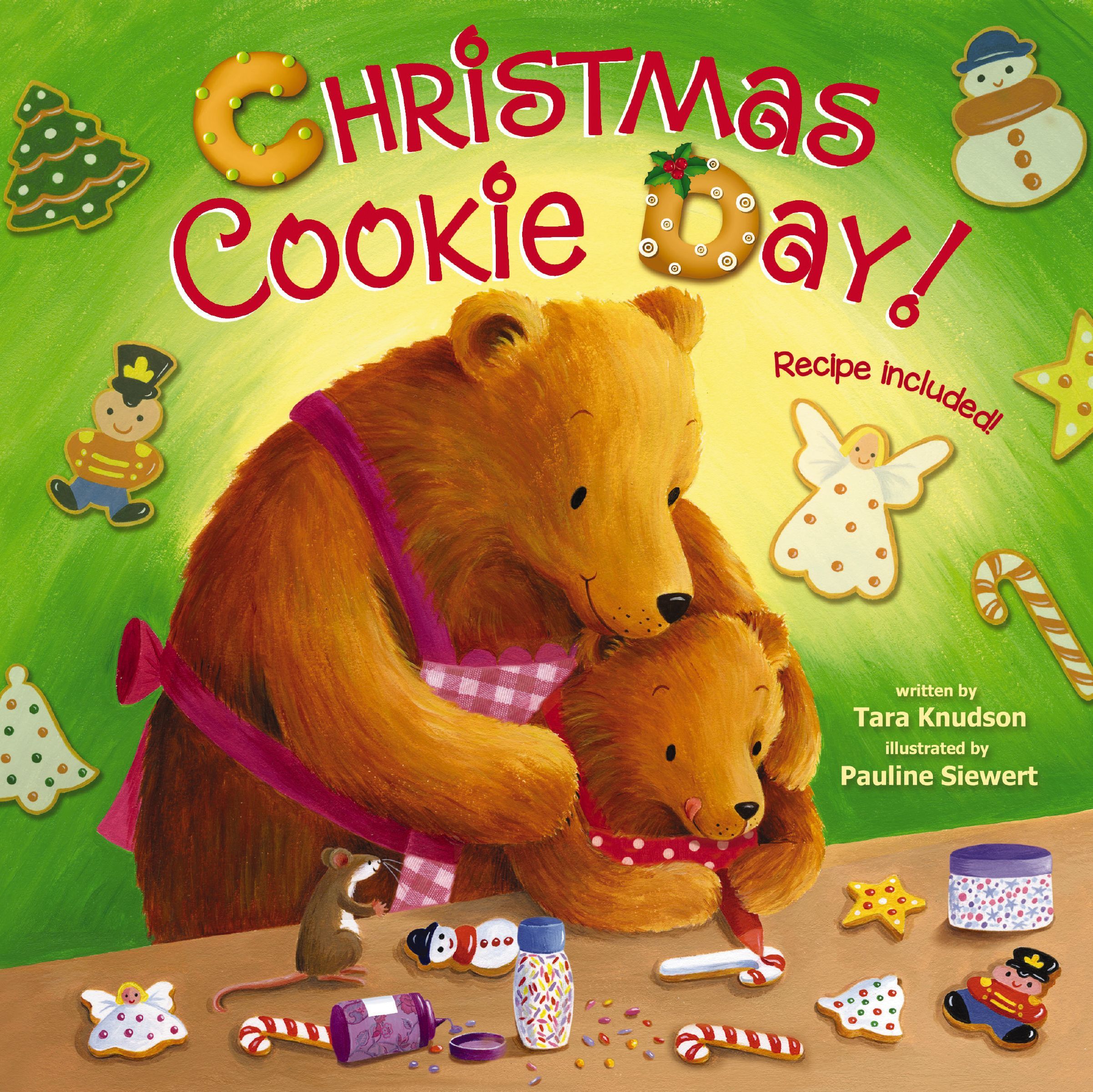Christmas Cookie Day!, Board Book, Tara Knudson
