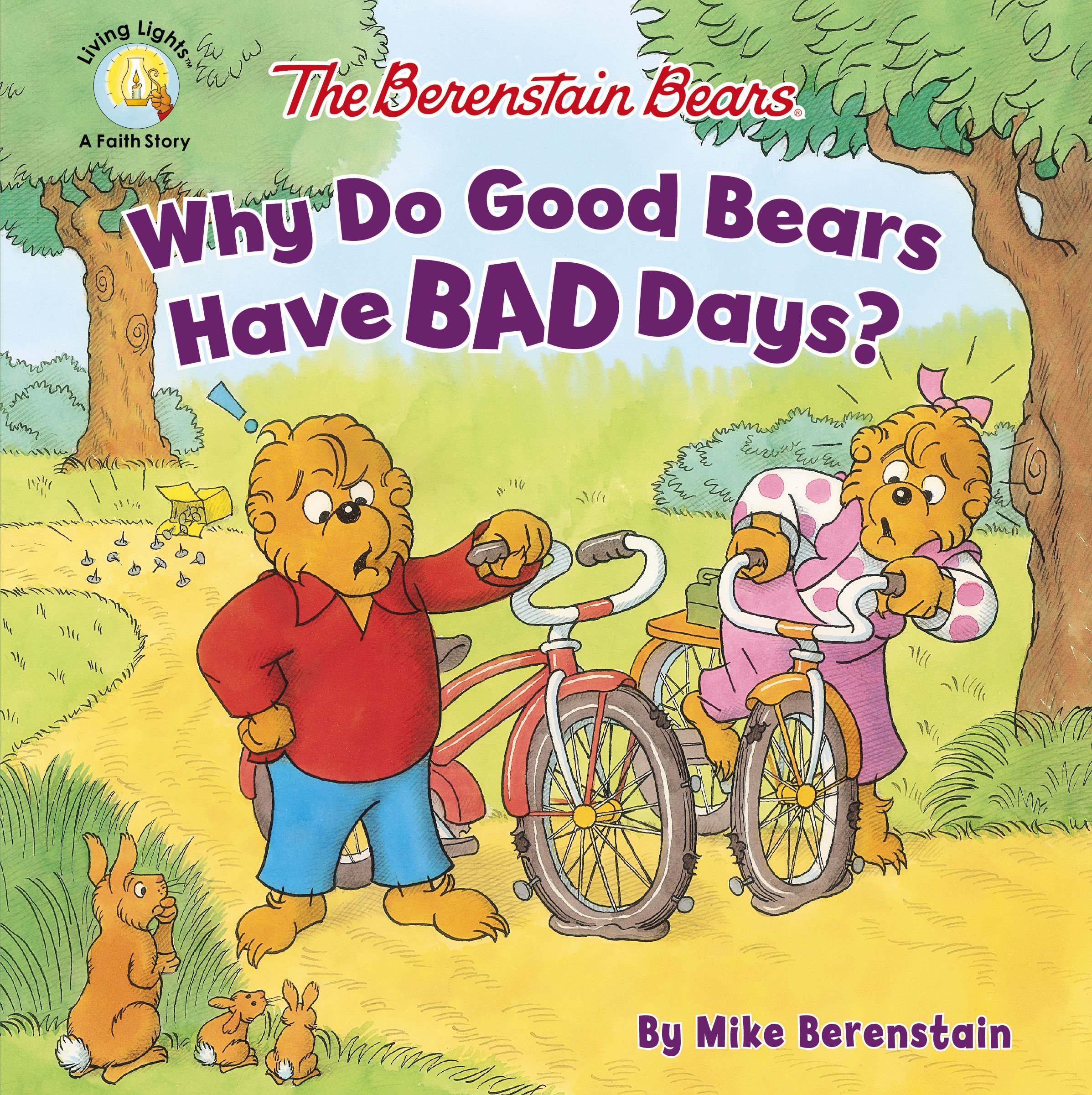 Berenstain Bears Why Do Good Bears Have Bad Days?, Paperback, Berenstain Mike