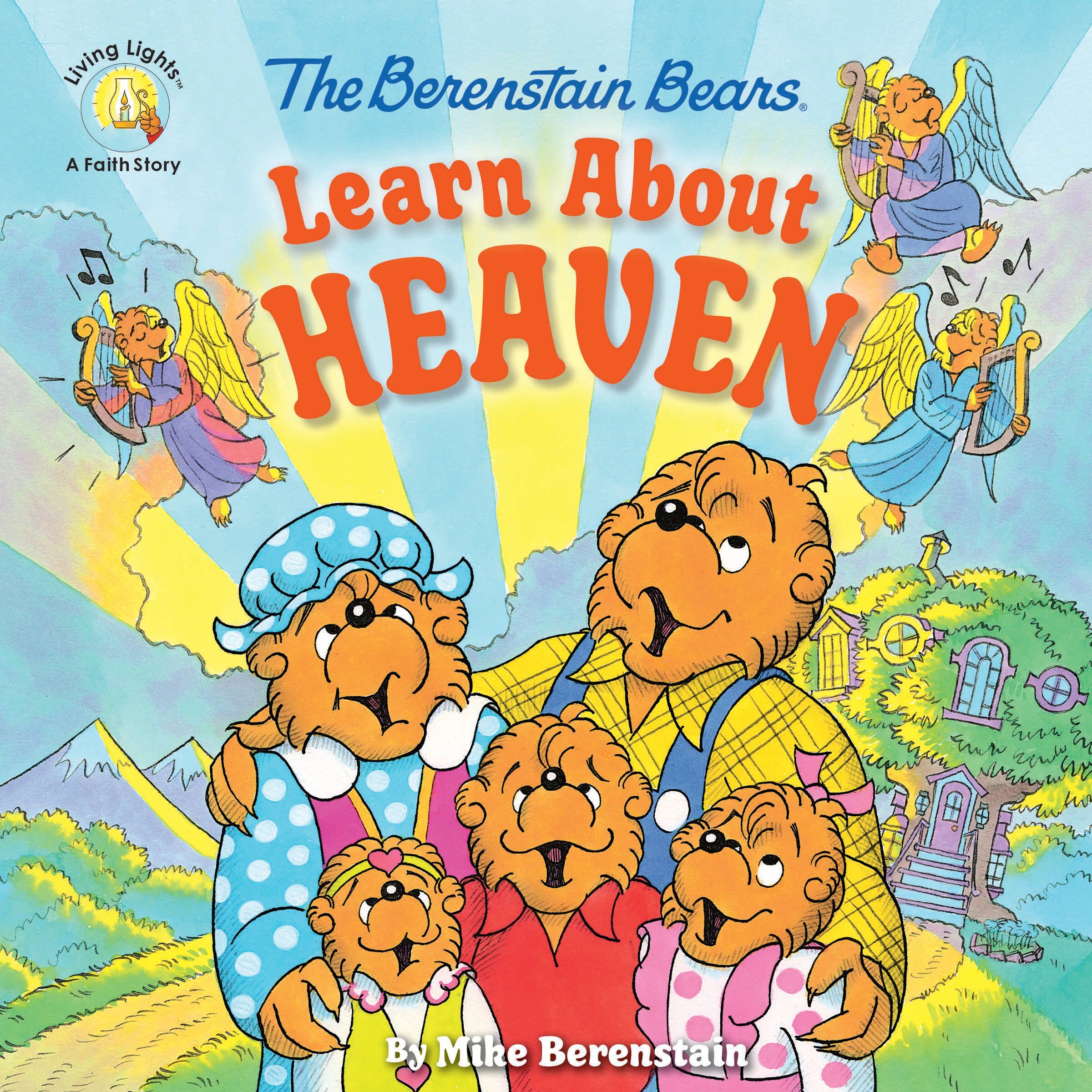 Berenstain Bears Learn About Heaven, Paperback, Mike Berenstain