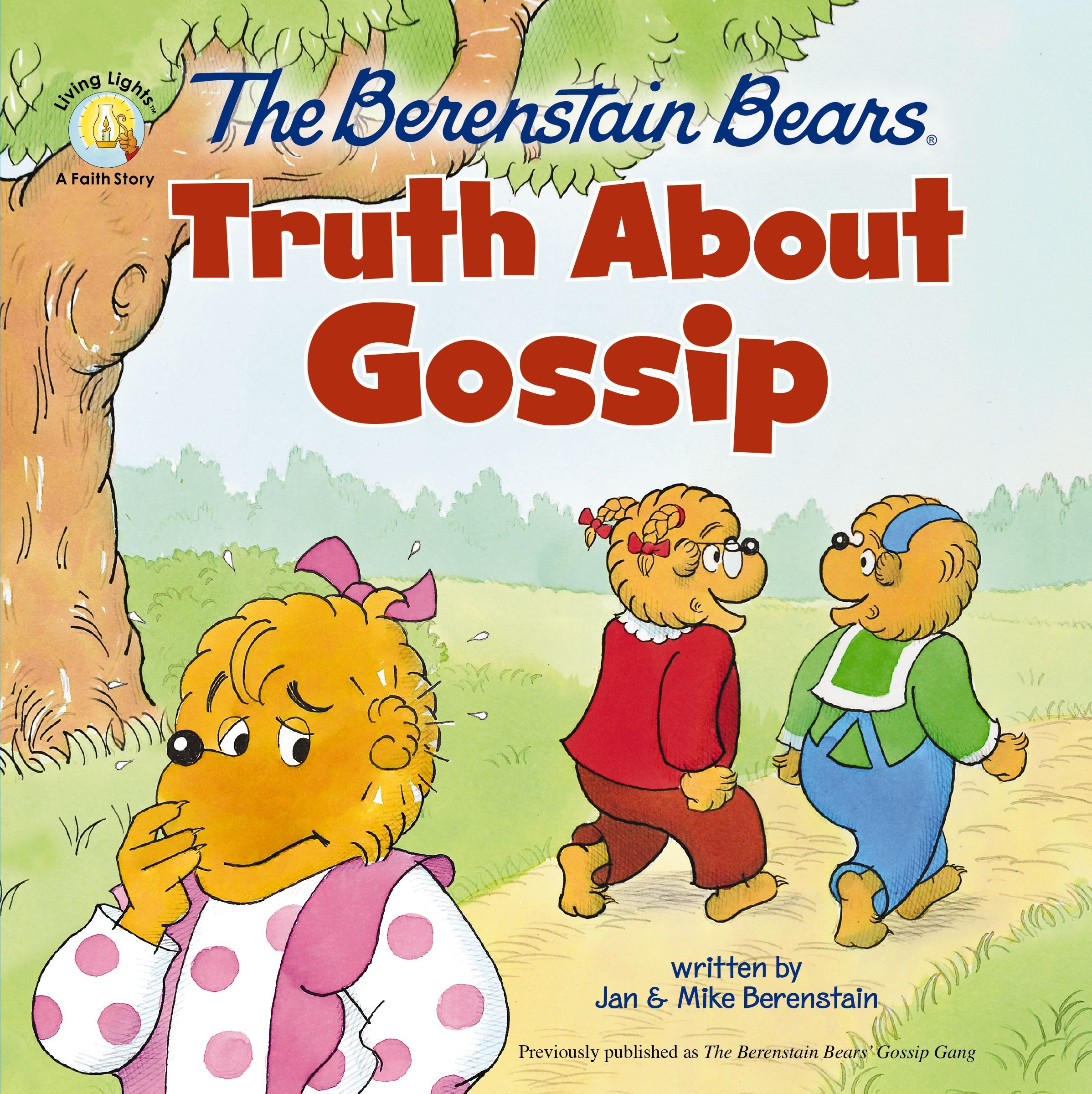 Berenstain Bears Truth About Gossip, Paperback, Jan Berenstain and Mike Berenstain