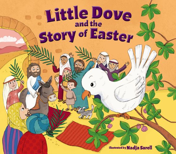 Little Dove and the Story of Easter