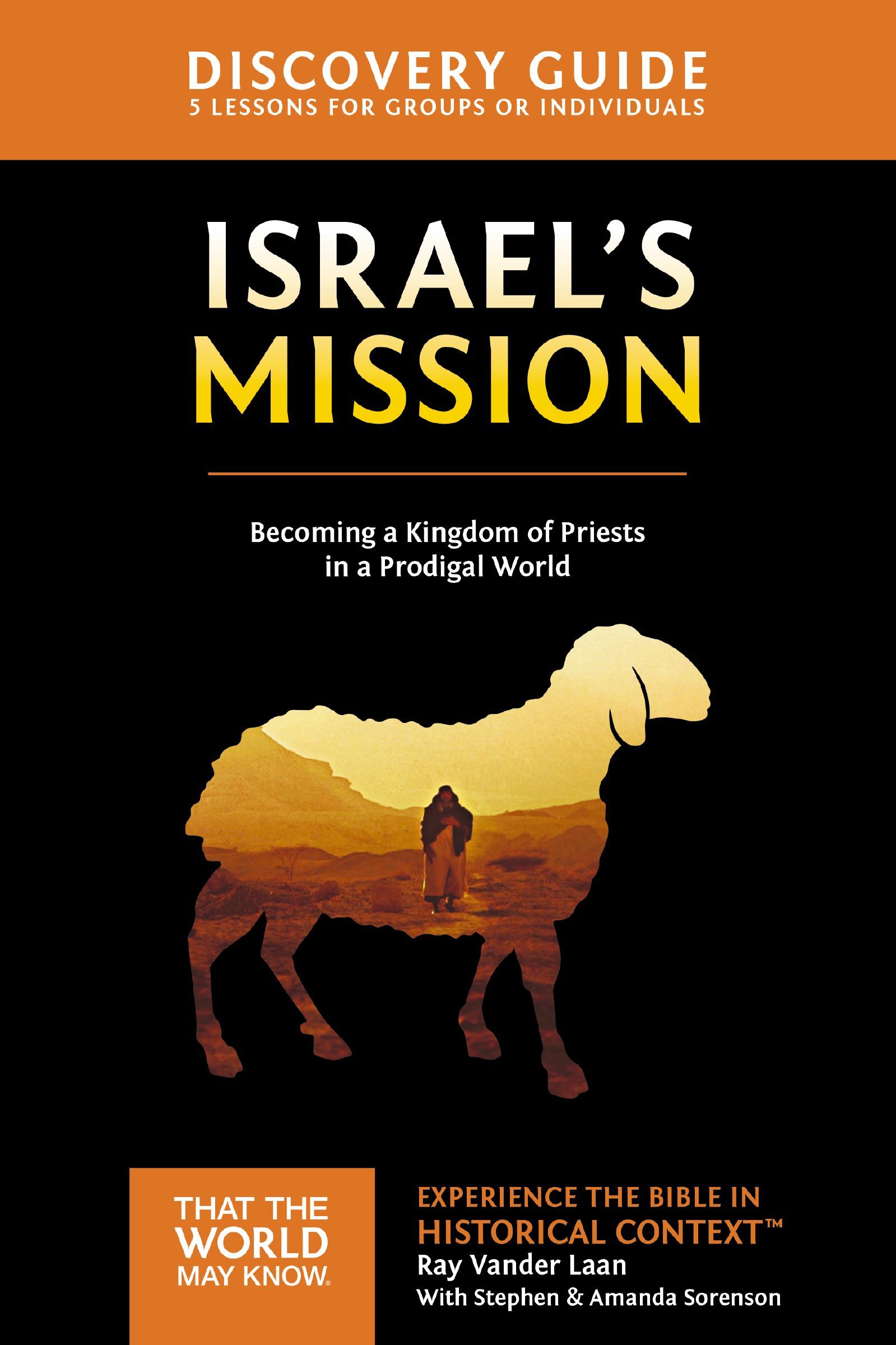 Israels Mission Discovery Guide, Paperback, Ray VanderLaan