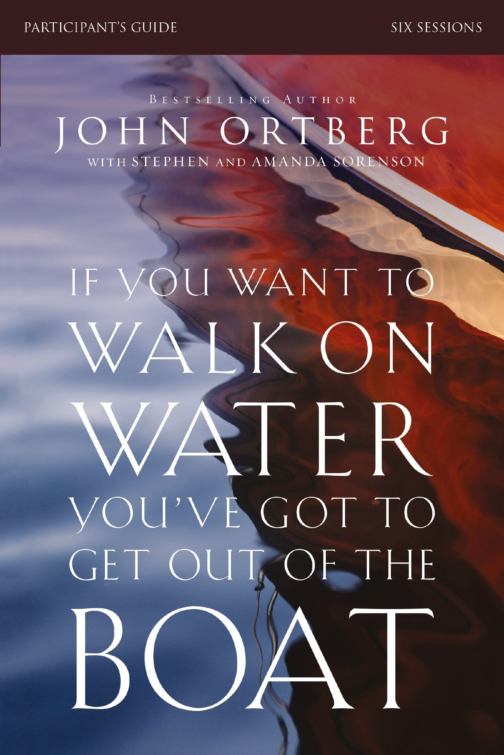 If You Want to Walk on Water, You've Got to Get Out of the Boat Participant's G - Image 3