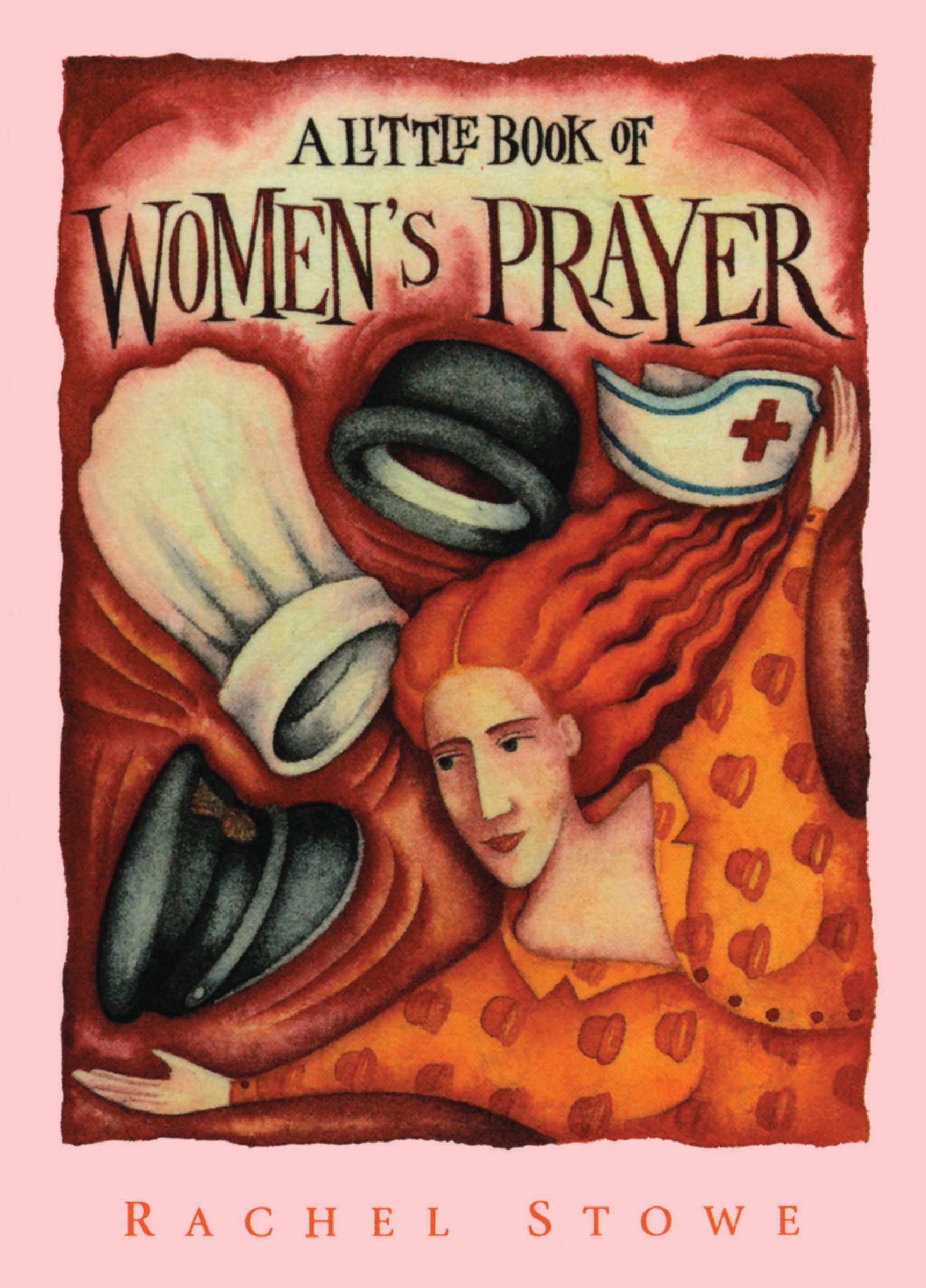 Little Book of Women's Prayer, Paperback, Rachel Stowe