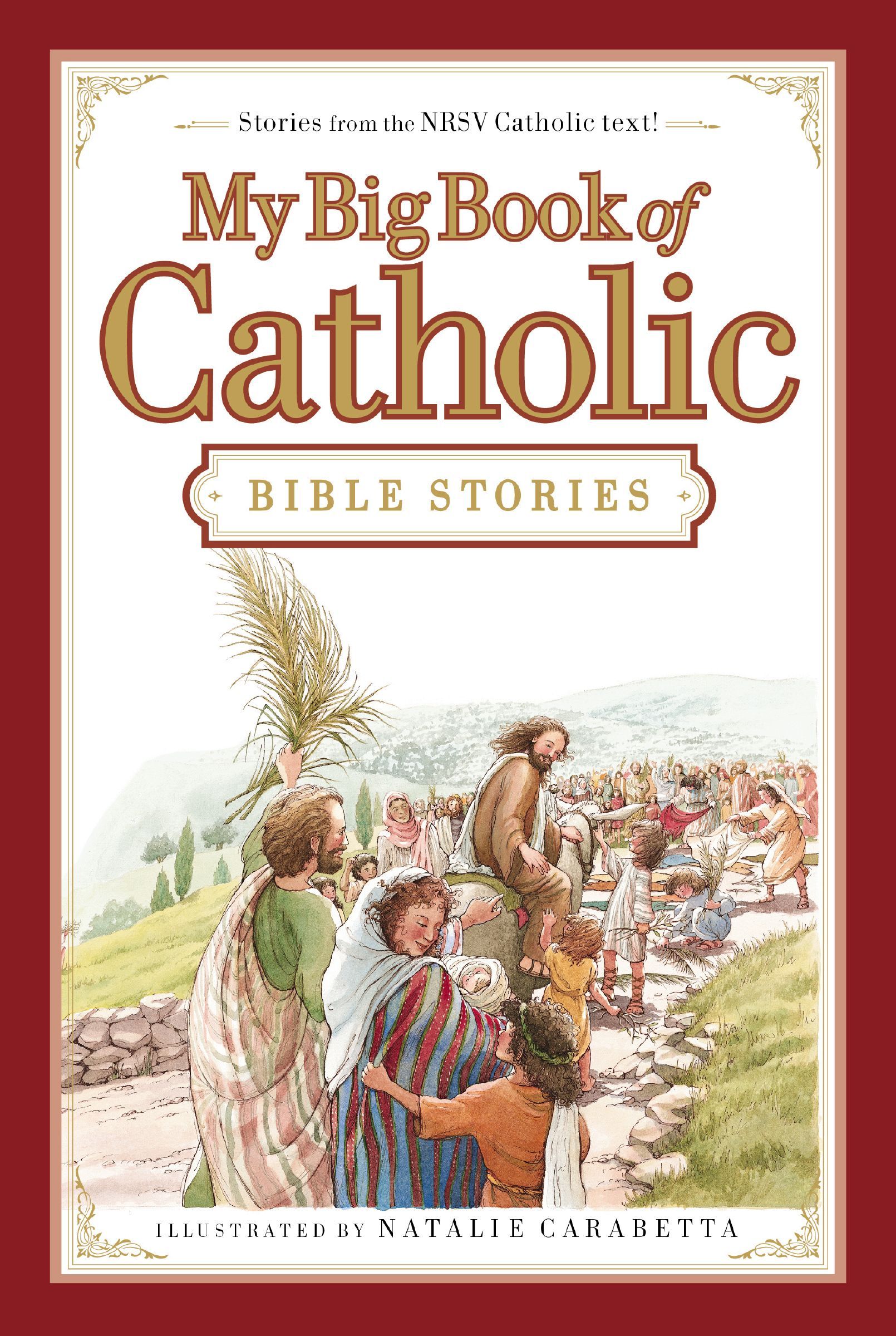 My Big Book Of Catholic Bible Stories, Hardback, Thomas Nelson