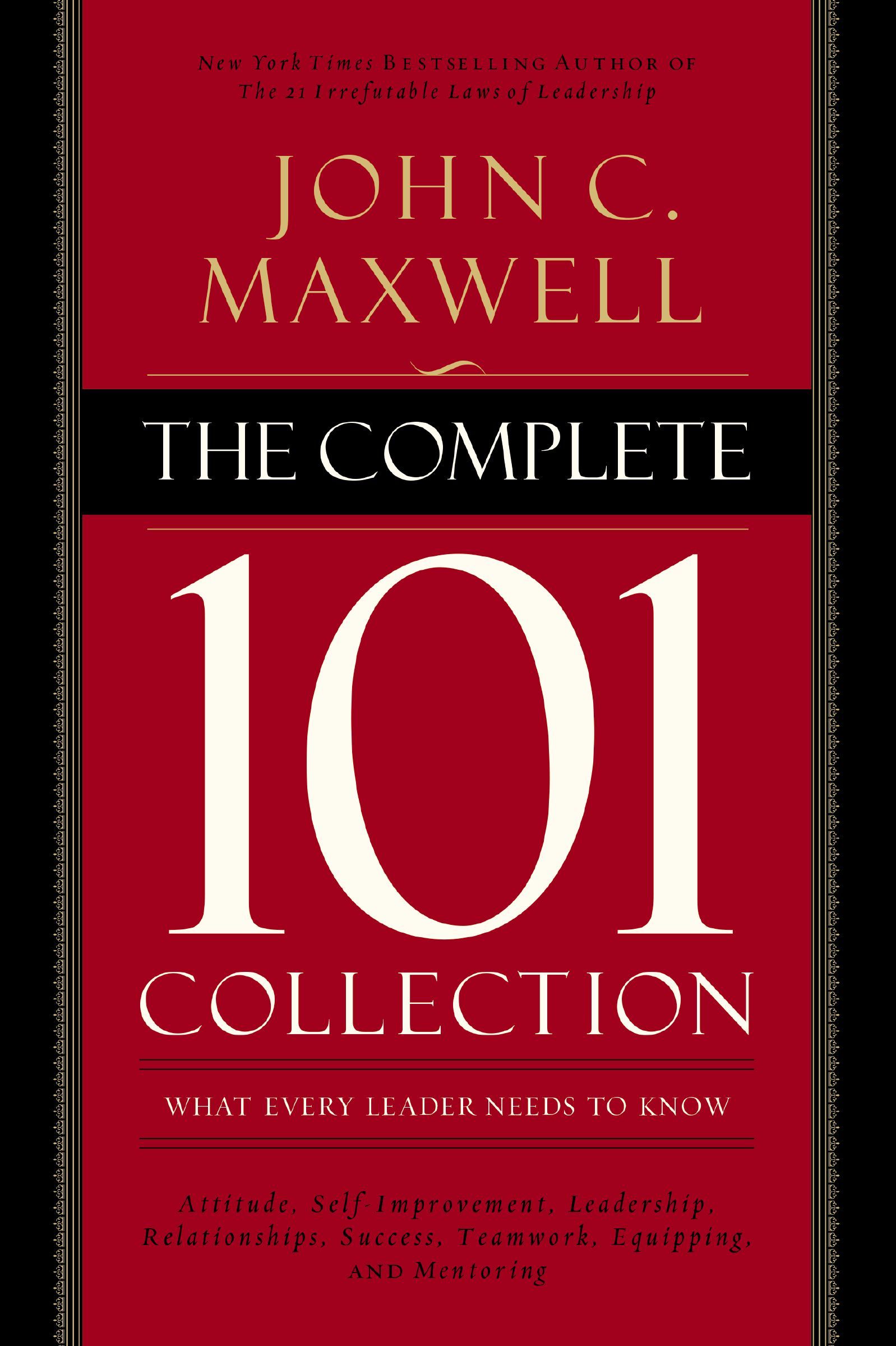 Book - The Complete 101 Collection - What Every Leader Needs to Know