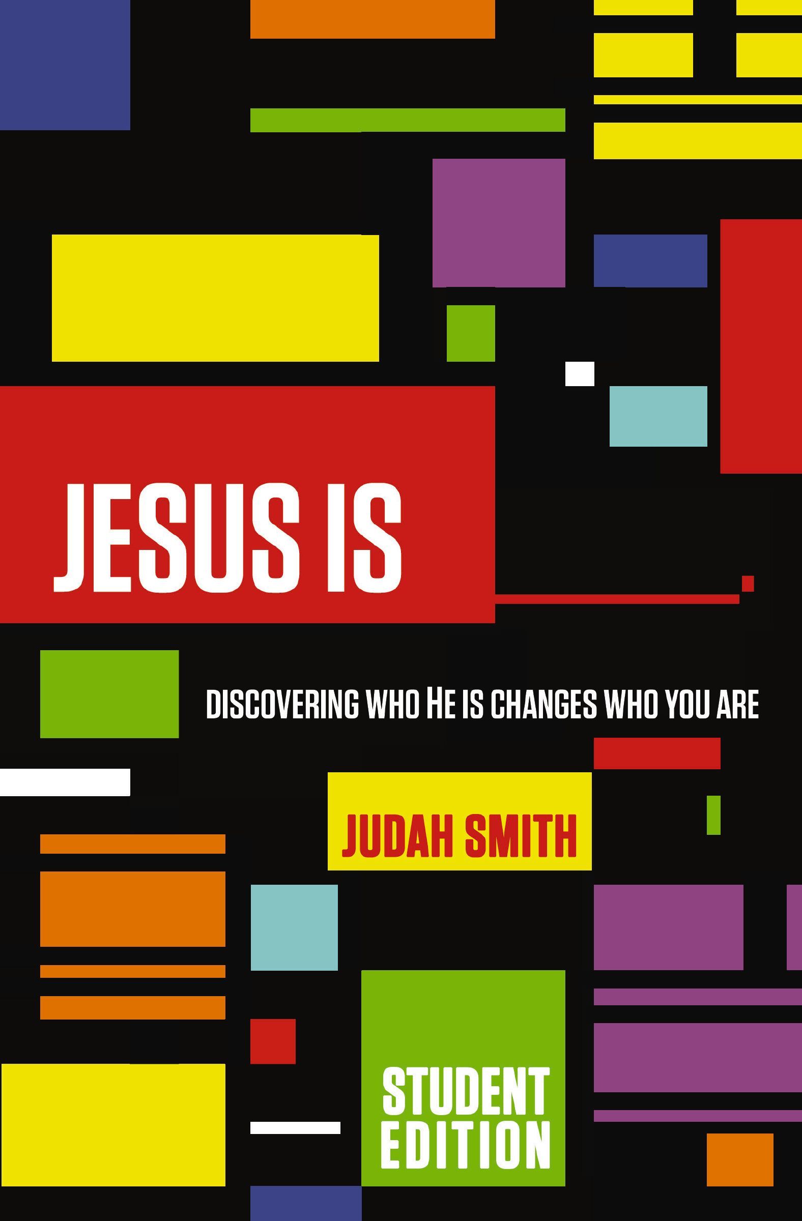 Jesus Is Student Edition, Paperback, Judah Smith