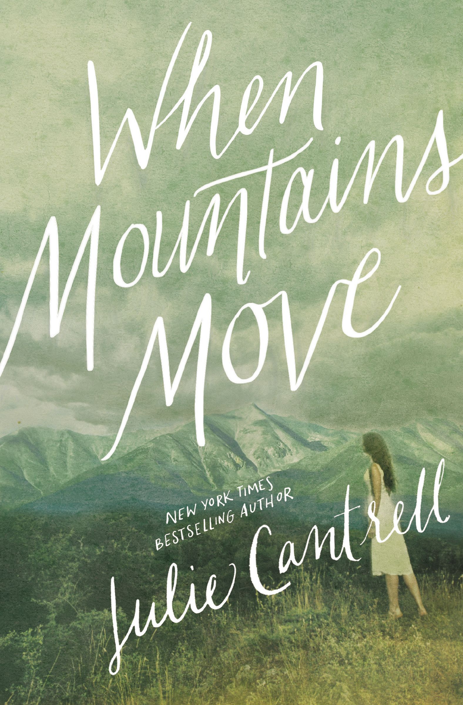 When Mountains Move, Paperback, Julie Cantrell
