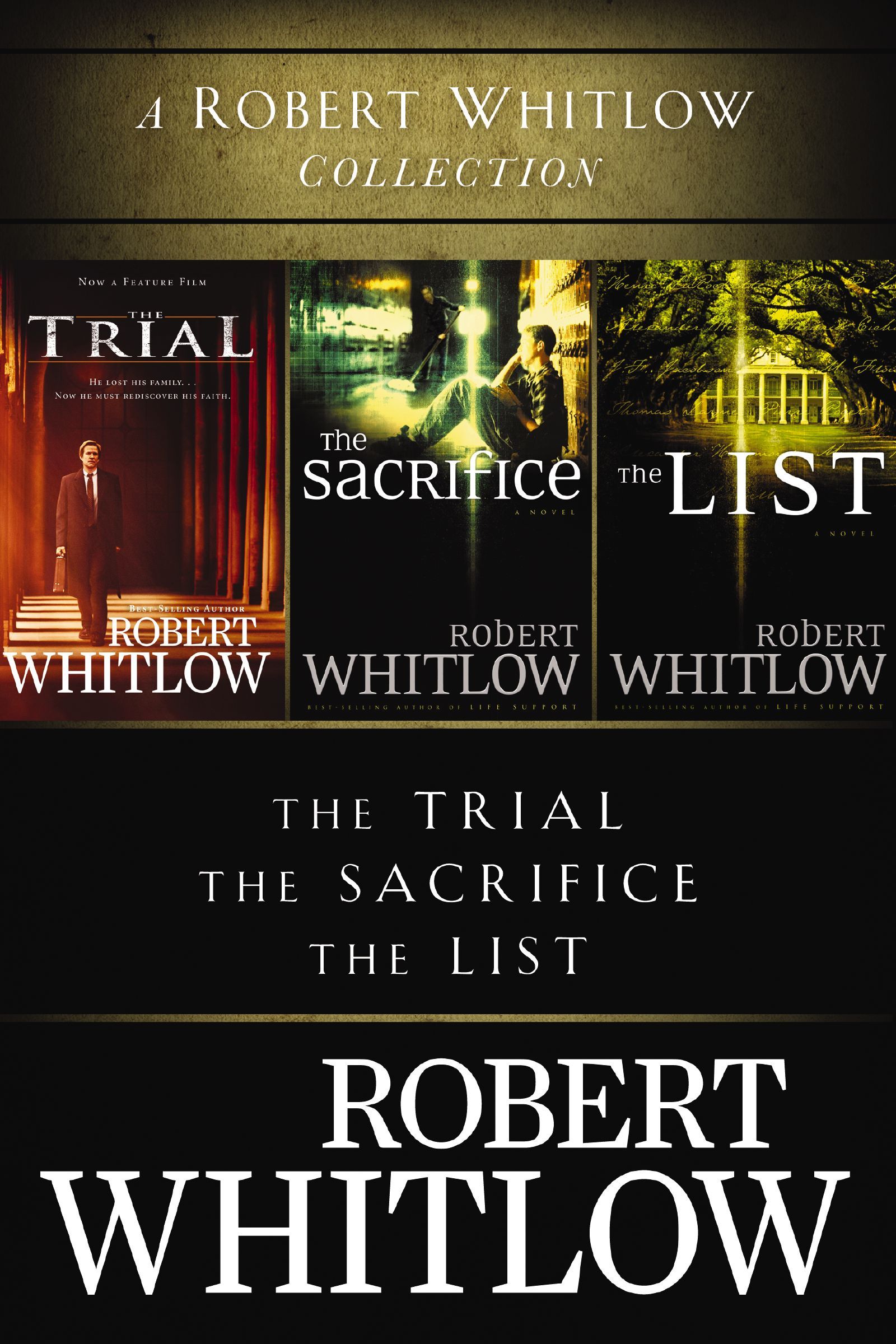 A Robert Whitlow Collection
