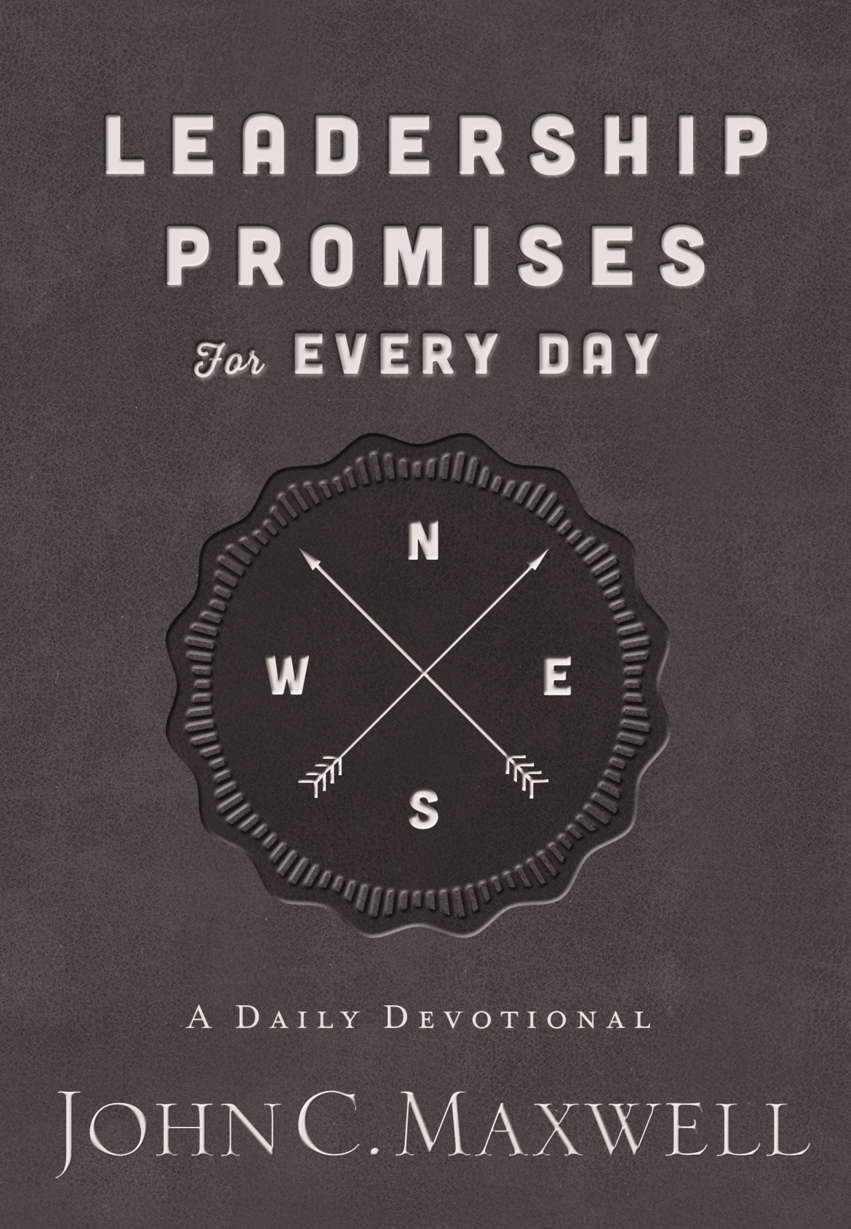 Leadership Promises for Every Day, Hardback, John Maxwell
