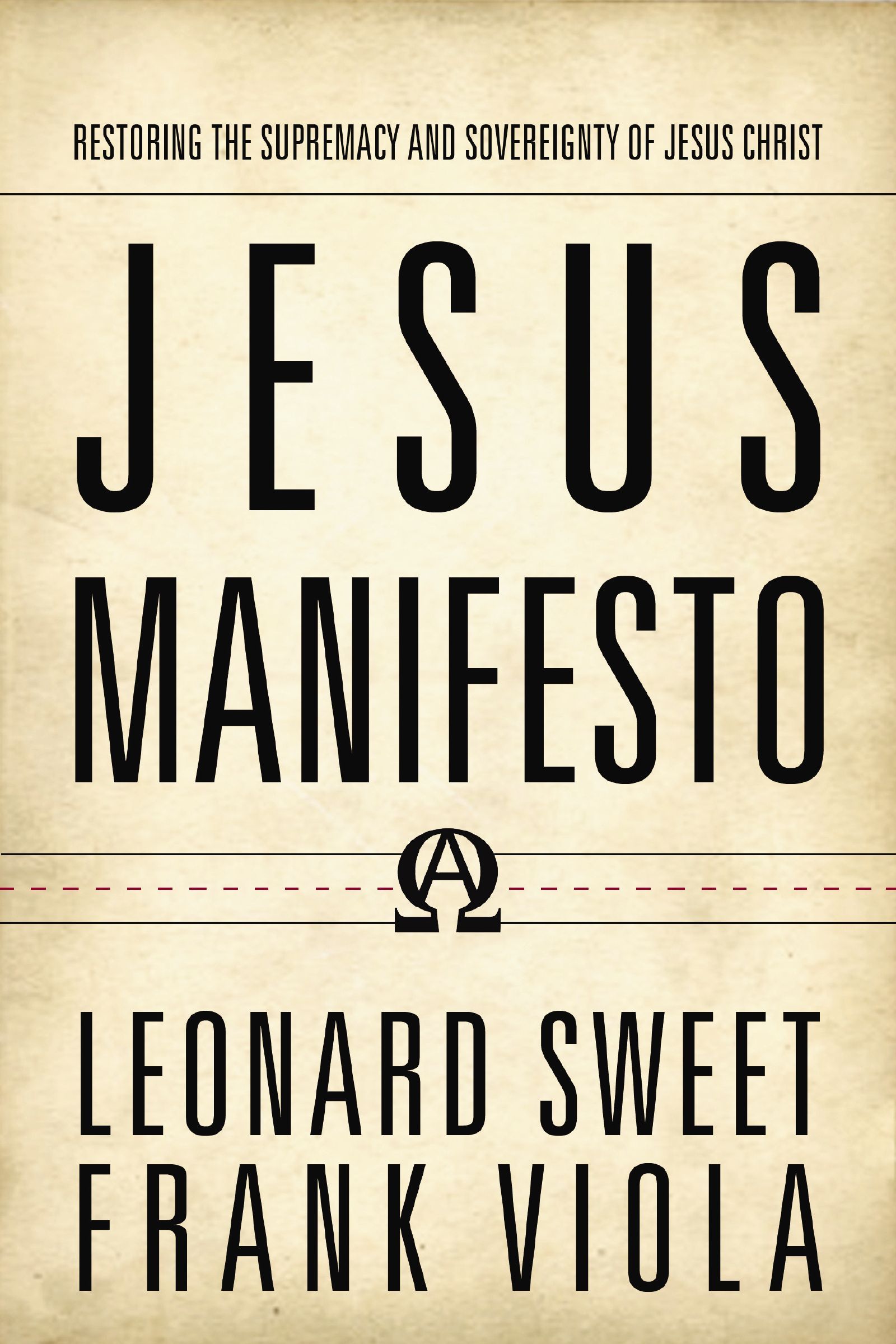 Jesus Manifesto, Paperback, Leonard Sweet and Frank Viola