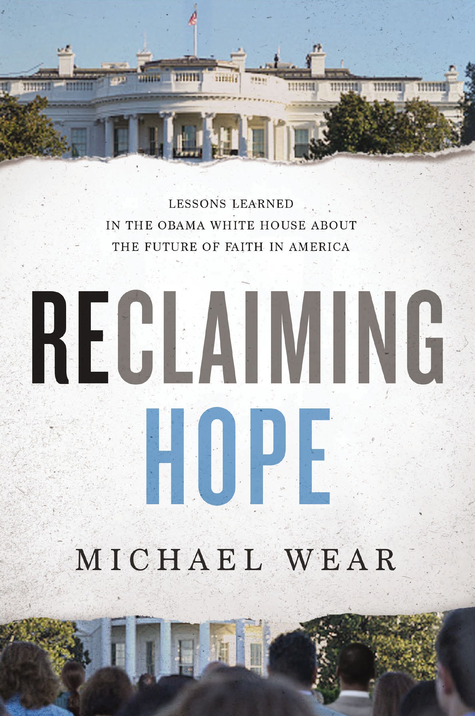 Reclaiming Hope, Paperback, Michael Wear