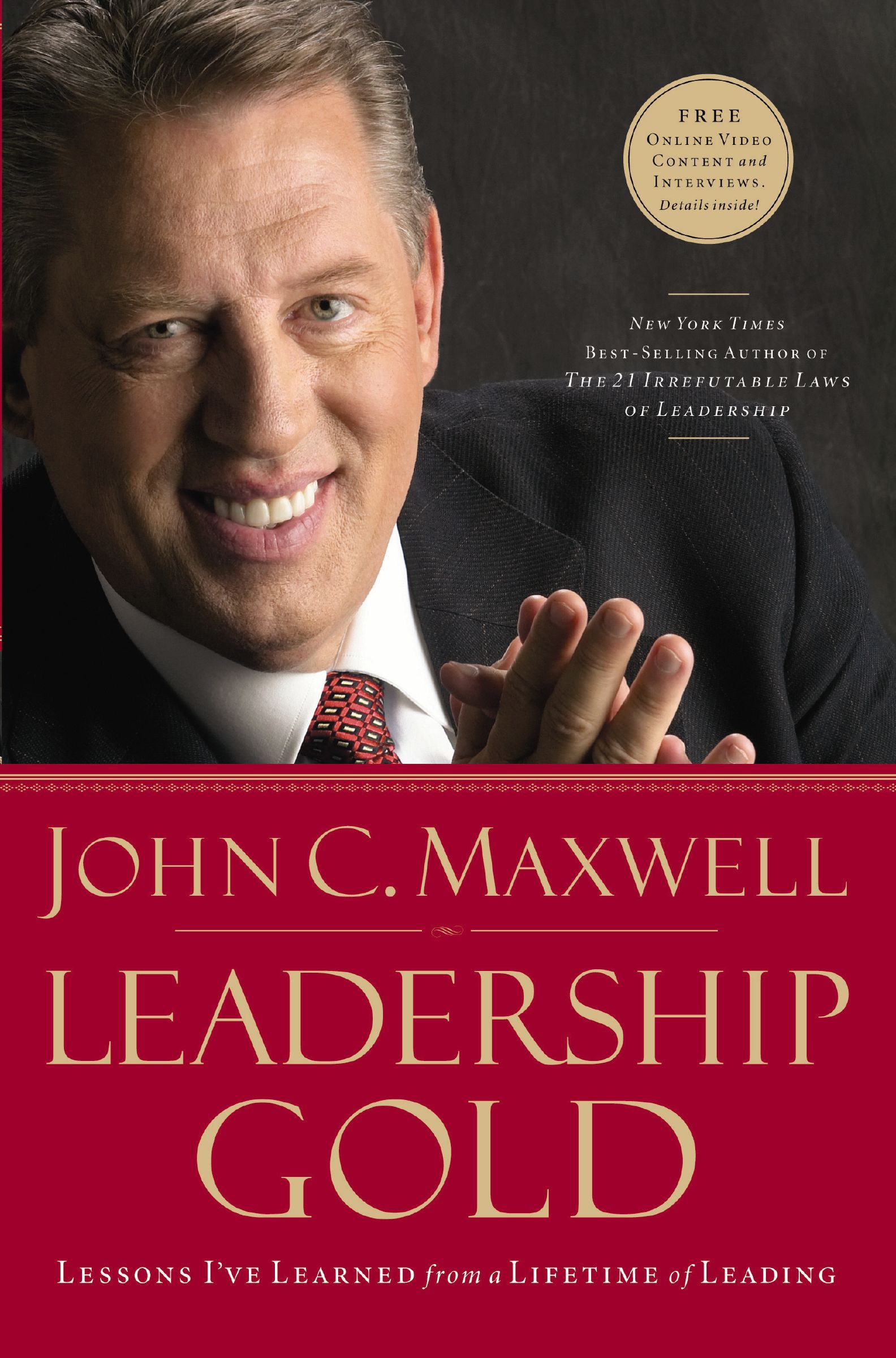 Book - Leadership Gold - Lessons I've Learned from a Lifetime of Leading