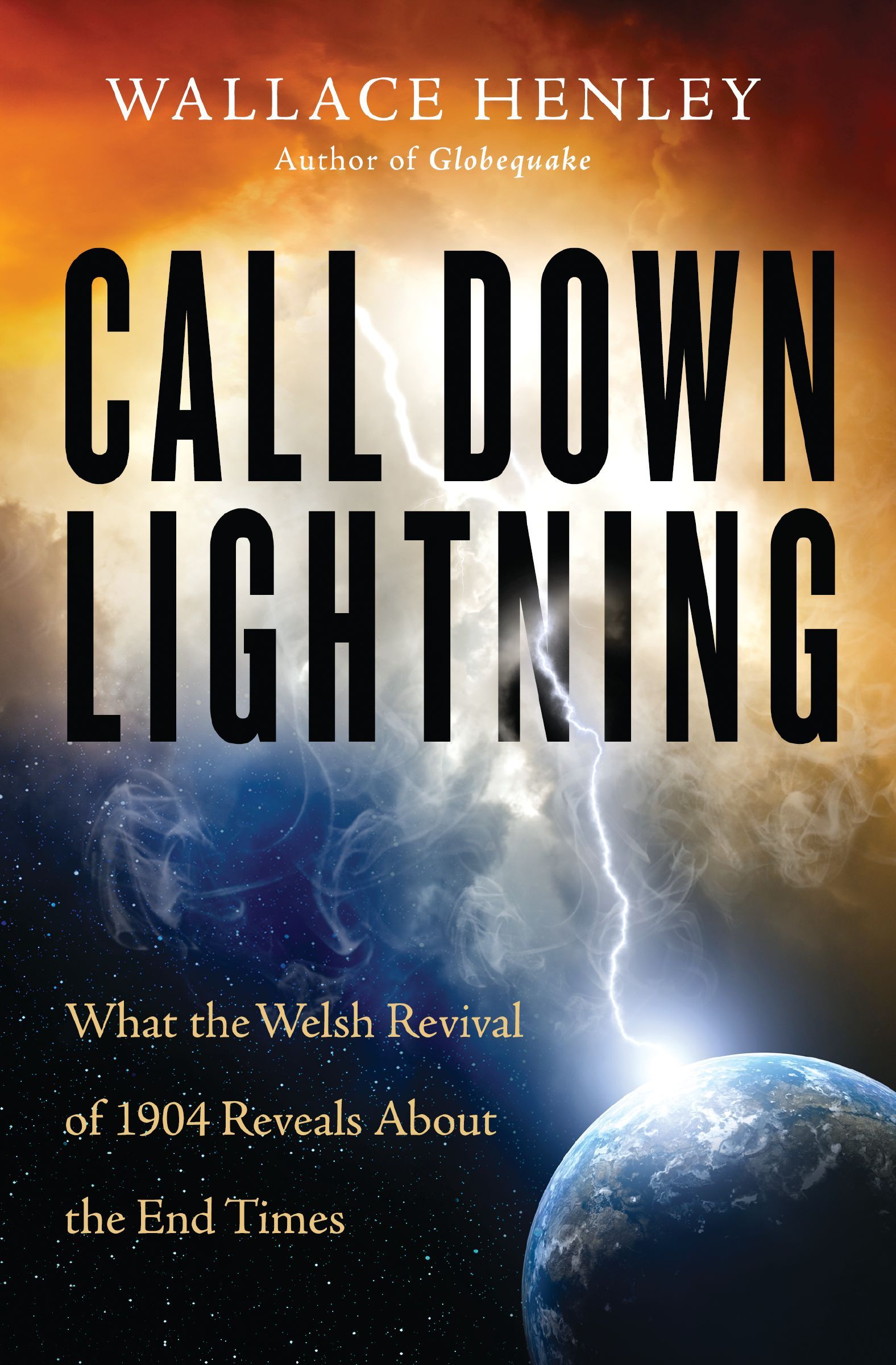 Call Down Lightning, Paperback, Wallace Henley