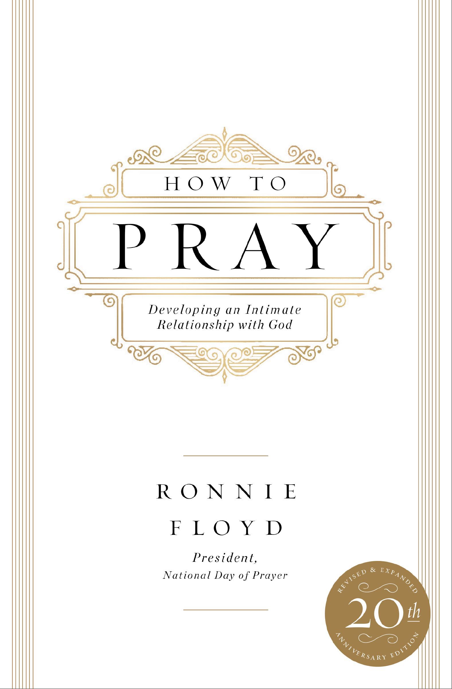 How to Pray, Paperback, Ronnie Floyd