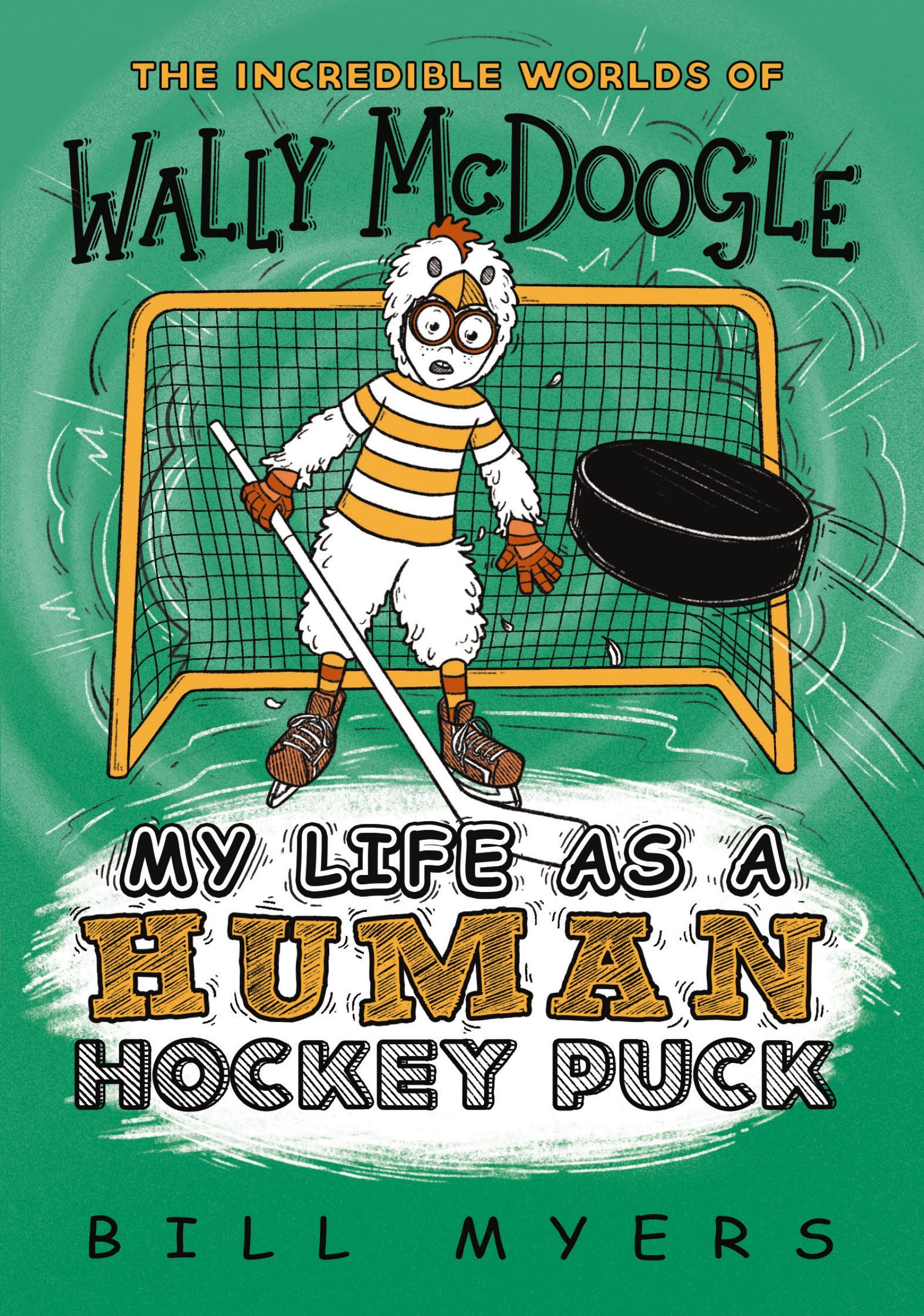 My Life as a Human Hockey Puck, Paperback, Bill Myers