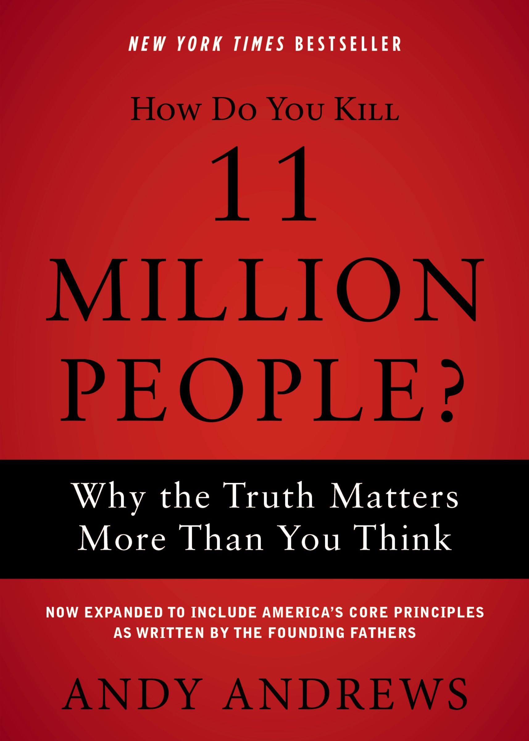 How Do You Kill 11 Million People?, Paperback, Andy Andrews - Image 3