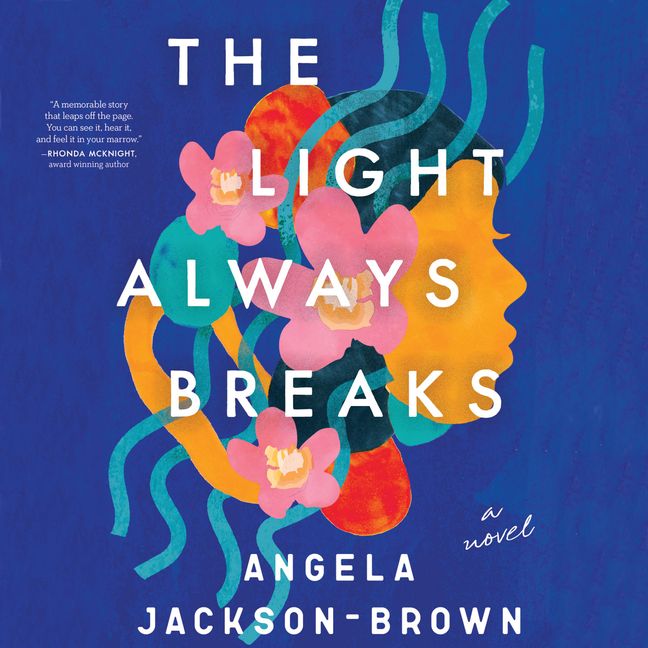 The Light Always Breaks Book Cover